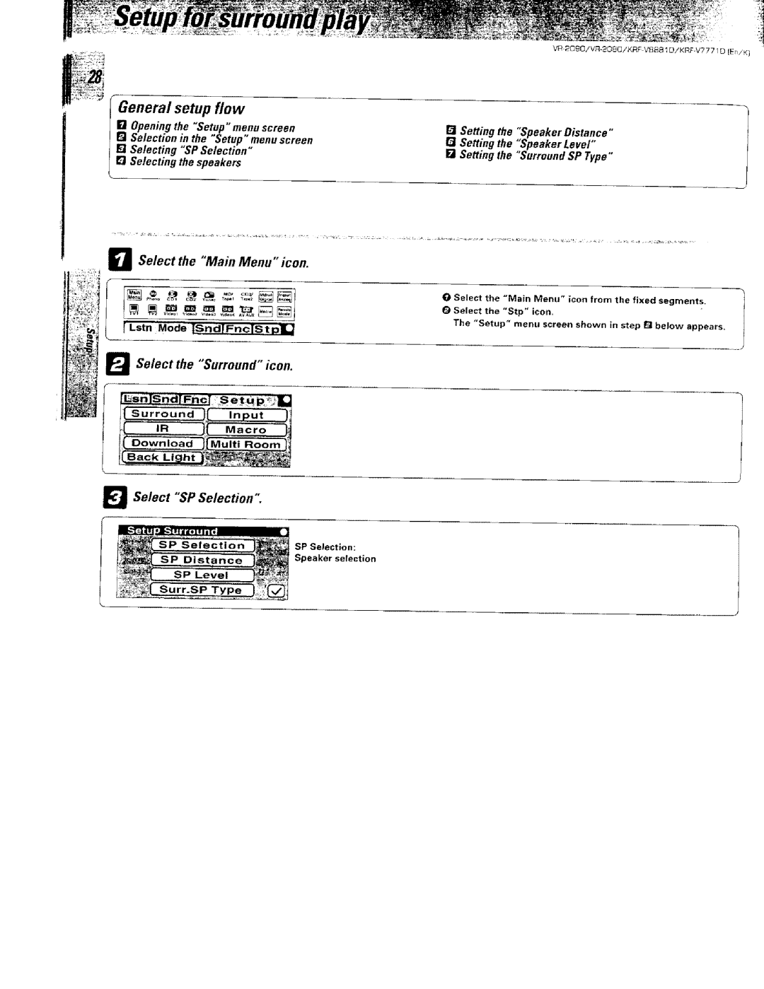 Kenwood KRF-VBB81 D Select SP Selection, Setting the Speaker, Opening Setup menu screen, FJSelection Setup ,menu screen 