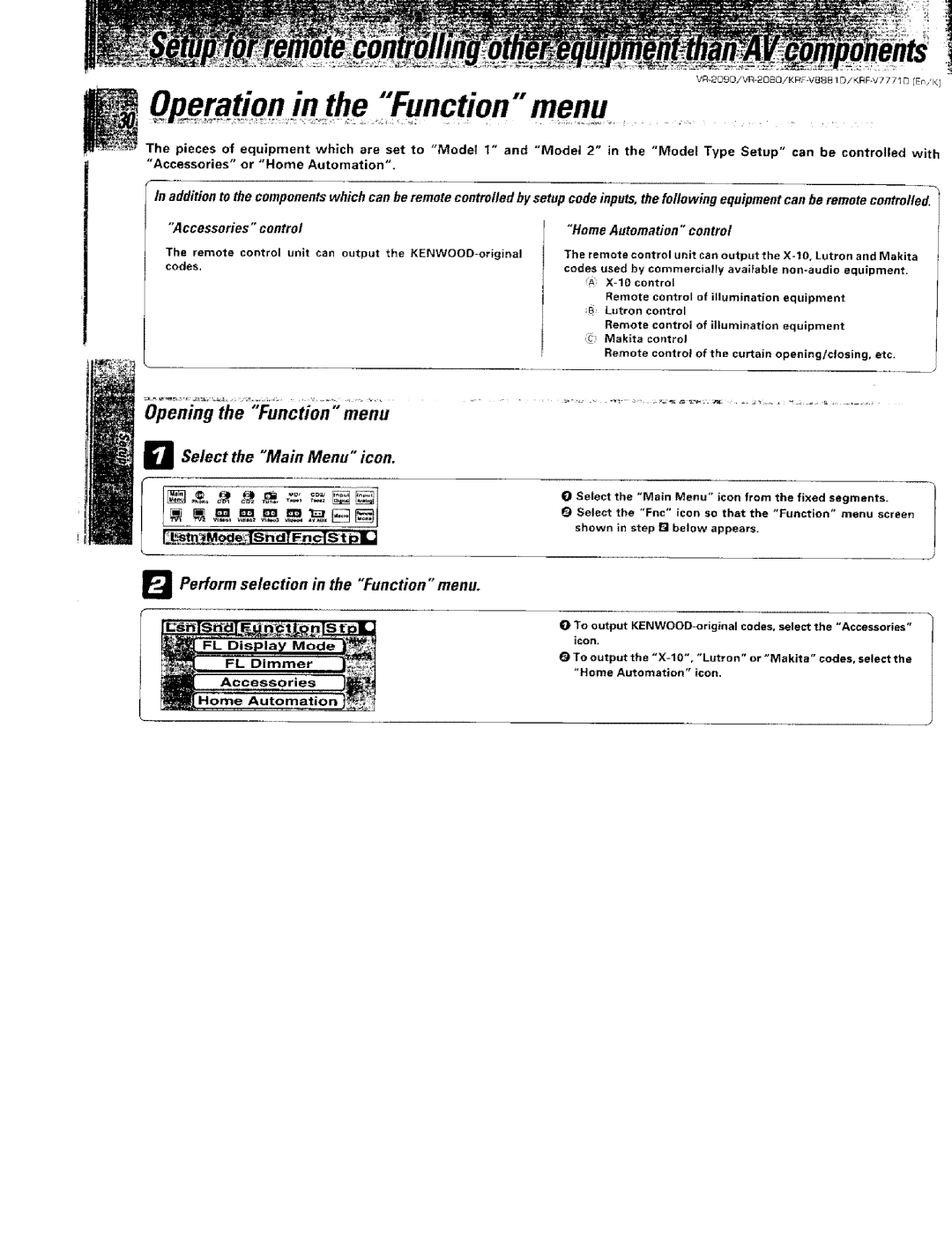 Kenwood KRF-VBB81 D Menu, Opening the Function menu, Perform selection in the Function menu, Home Automation control 