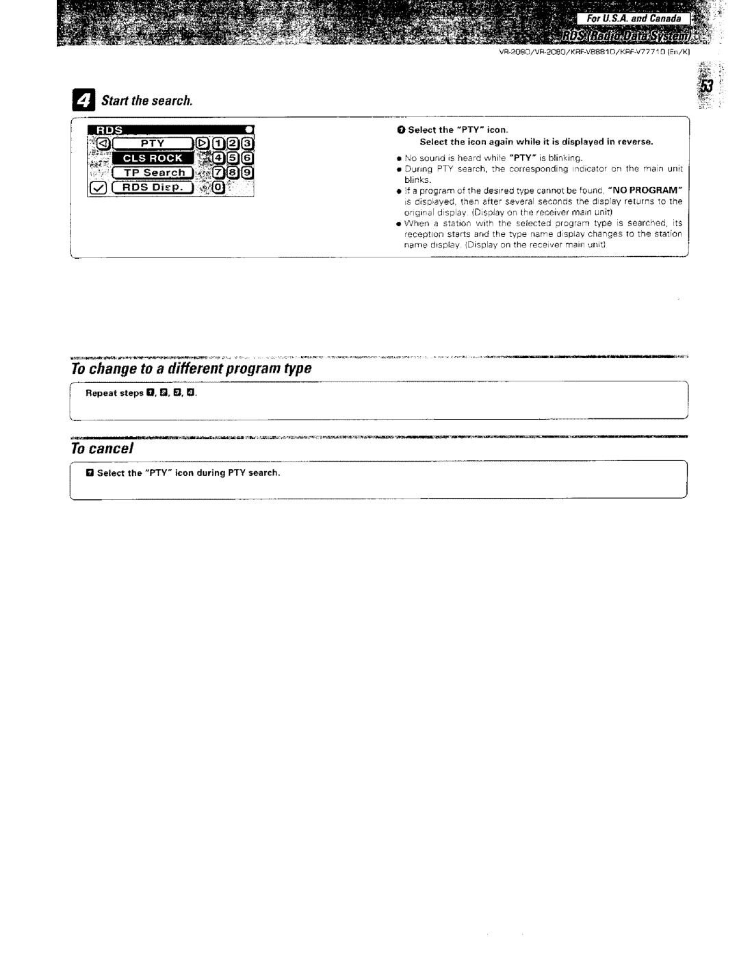 Kenwood KRF-VBB81 D, VR-2000 To change to a different program type, To cancel, I1 Start the search, RDS Dip 