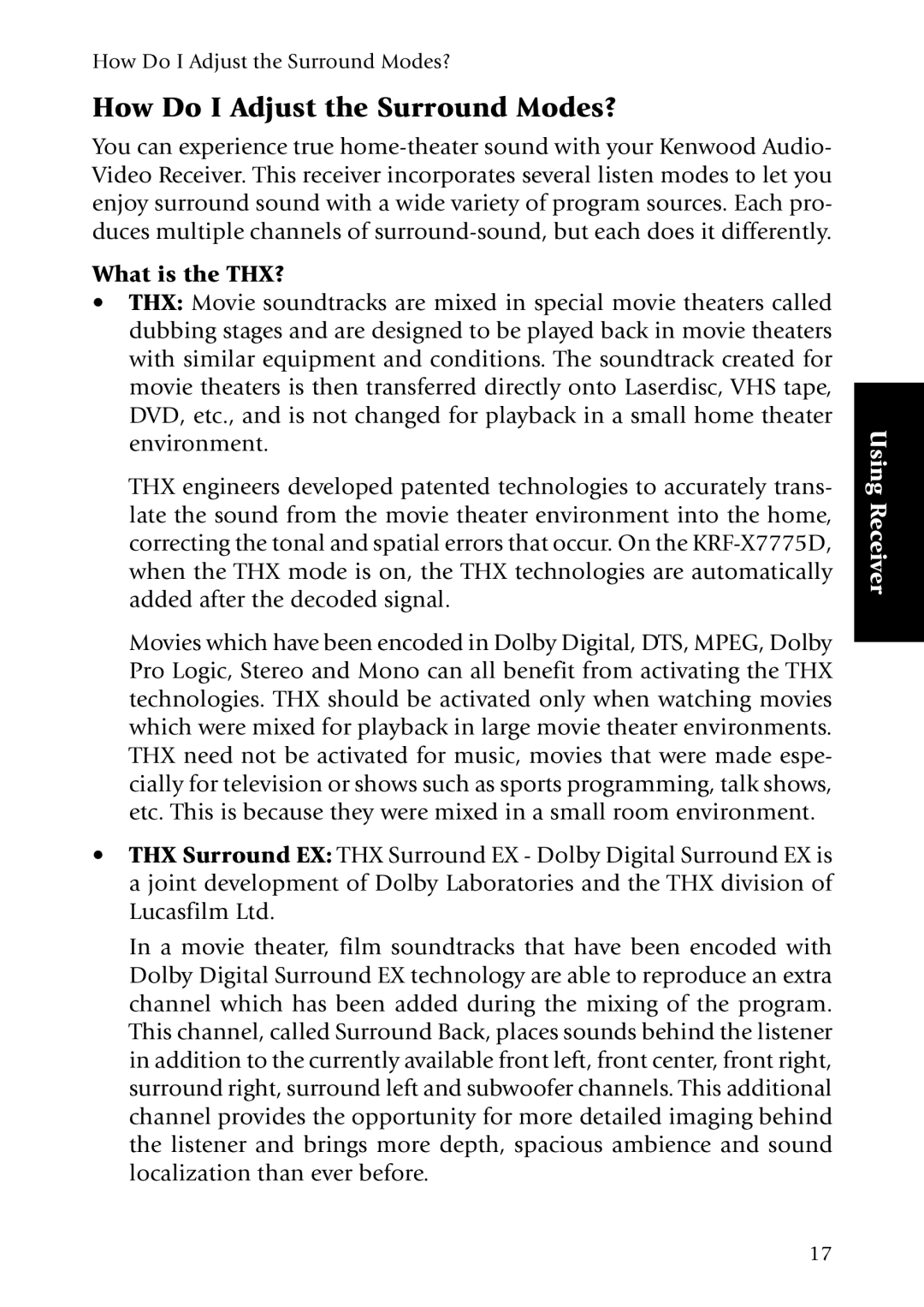 Kenwood KRF-X7775D manual How Do I Adjust the Surround Modes?, What is the THX? 