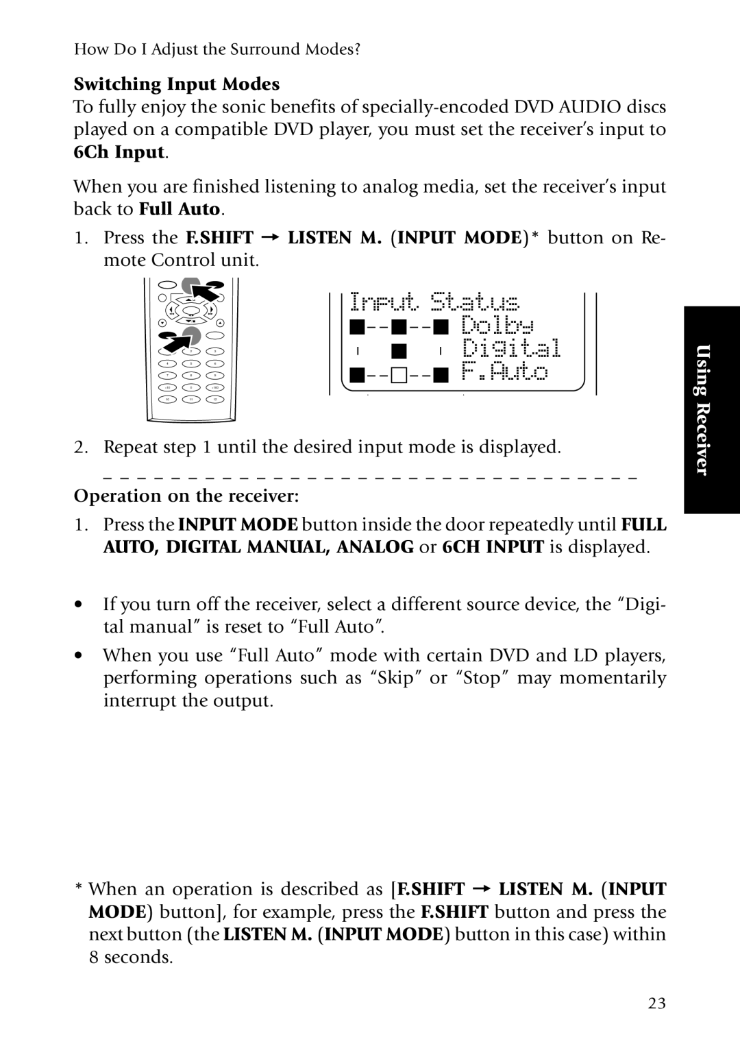 Kenwood KRF-X7775D manual Switching Input Modes, Operation on the receiver 