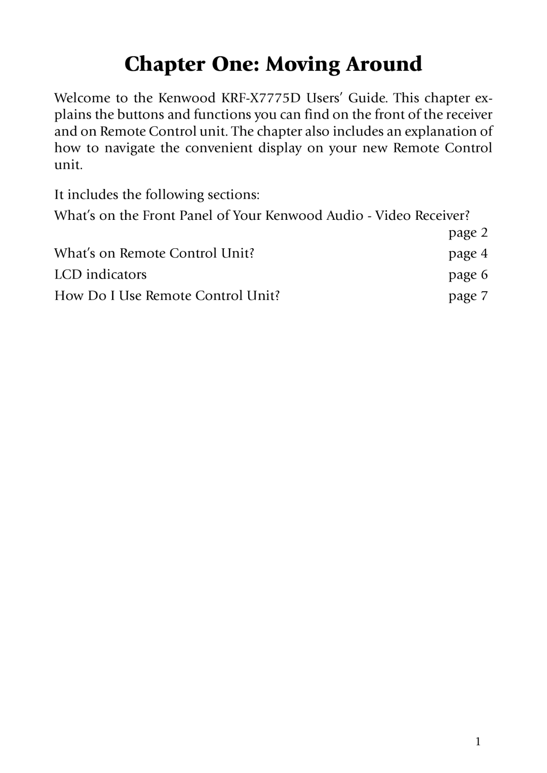 Kenwood KRF-X7775D manual Chapter One Moving Around 