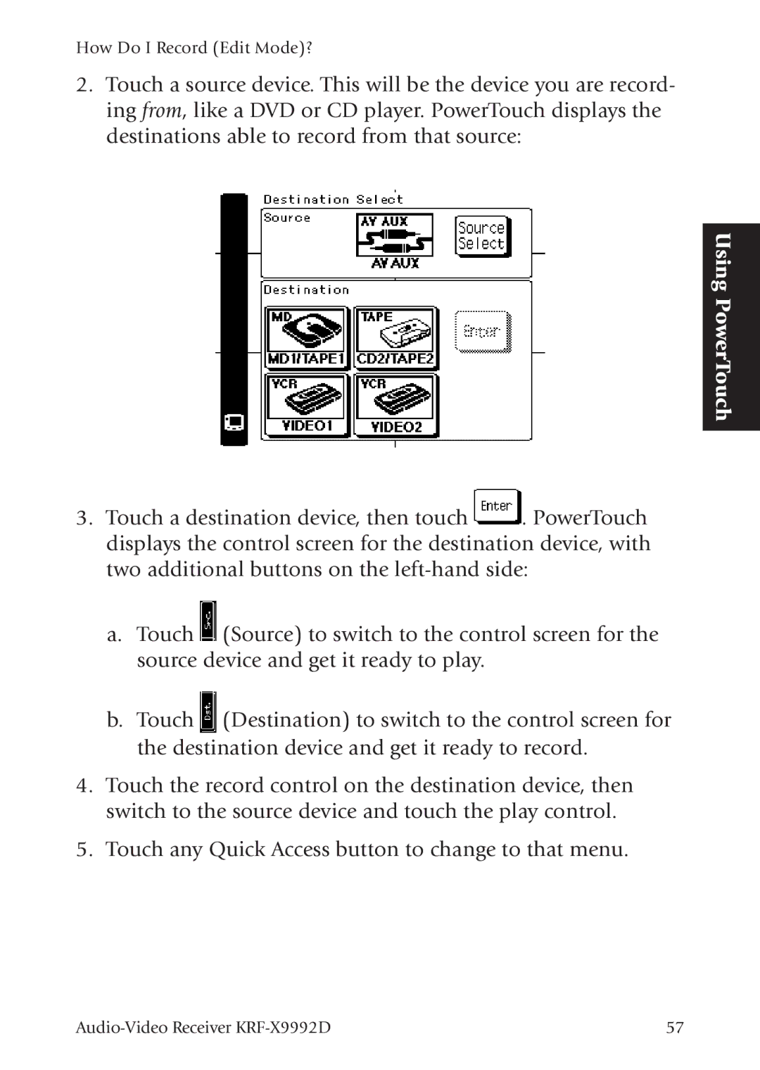 Kenwood KRF-X9992D manual Using PowerTouch 