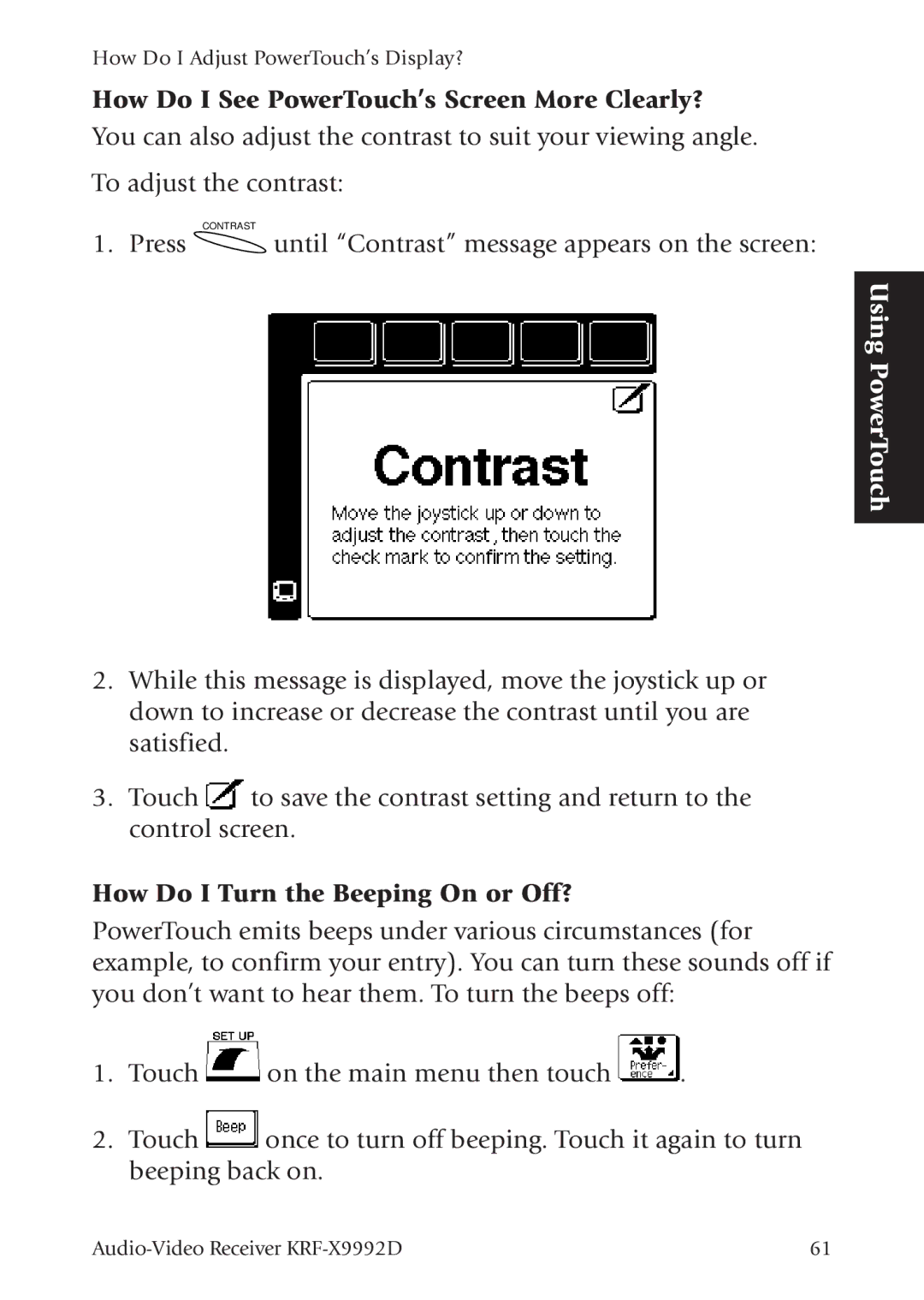 Kenwood KRF-X9992D manual How Do I See PowerTouch’s Screen More Clearly?, How Do I Turn the Beeping On or Off? 