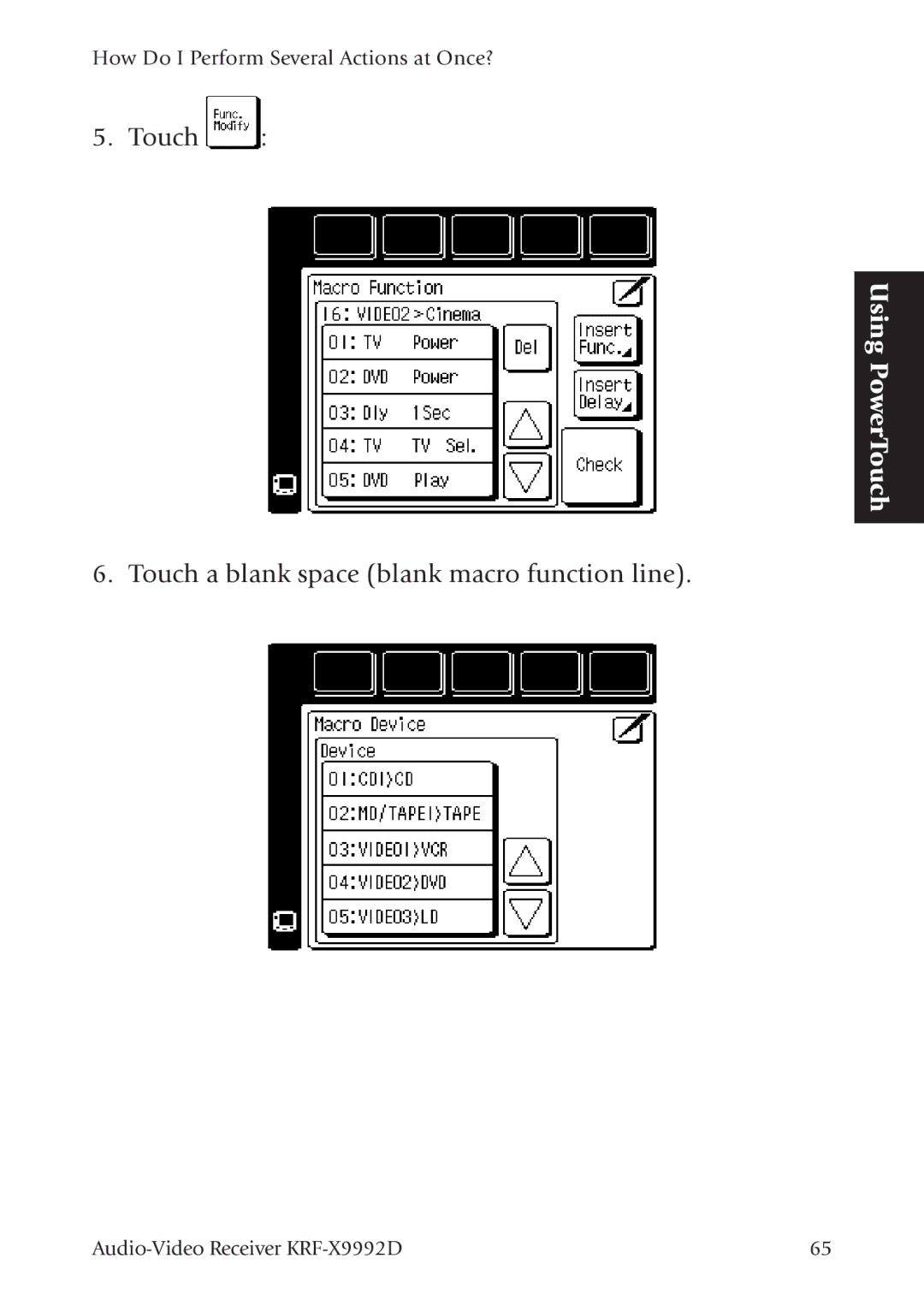 Kenwood KRF-X9992D manual Touch a blank space blank macro function line 