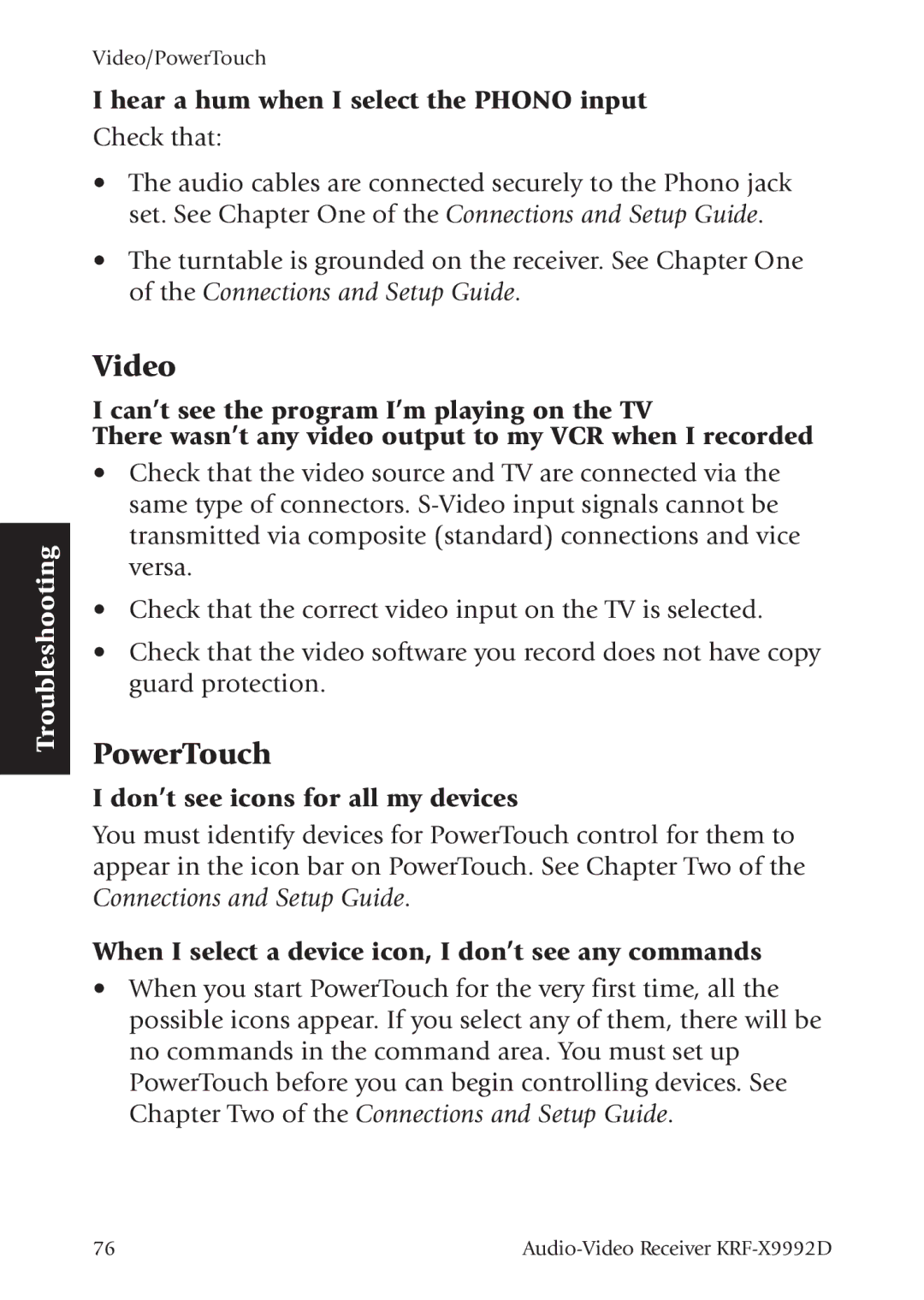 Kenwood KRF-X9992D manual Video, PowerTouch, Hear a hum when I select the Phono input, Don’t see icons for all my devices 