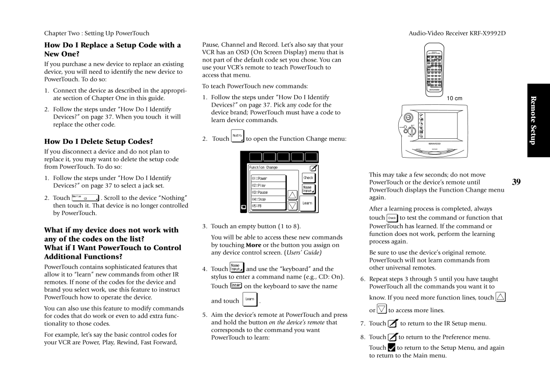 Kenwood KRF-X9992D manual How Do I Replace a Setup Code with a New One?, How Do I Delete Setup Codes? 