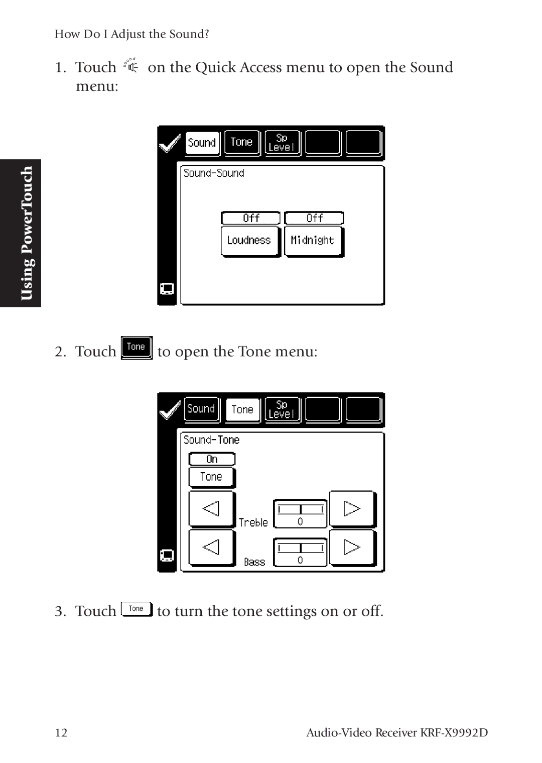 Kenwood KRF-X9992D manual Touch menu On the Quick Access menu to open the Sound 