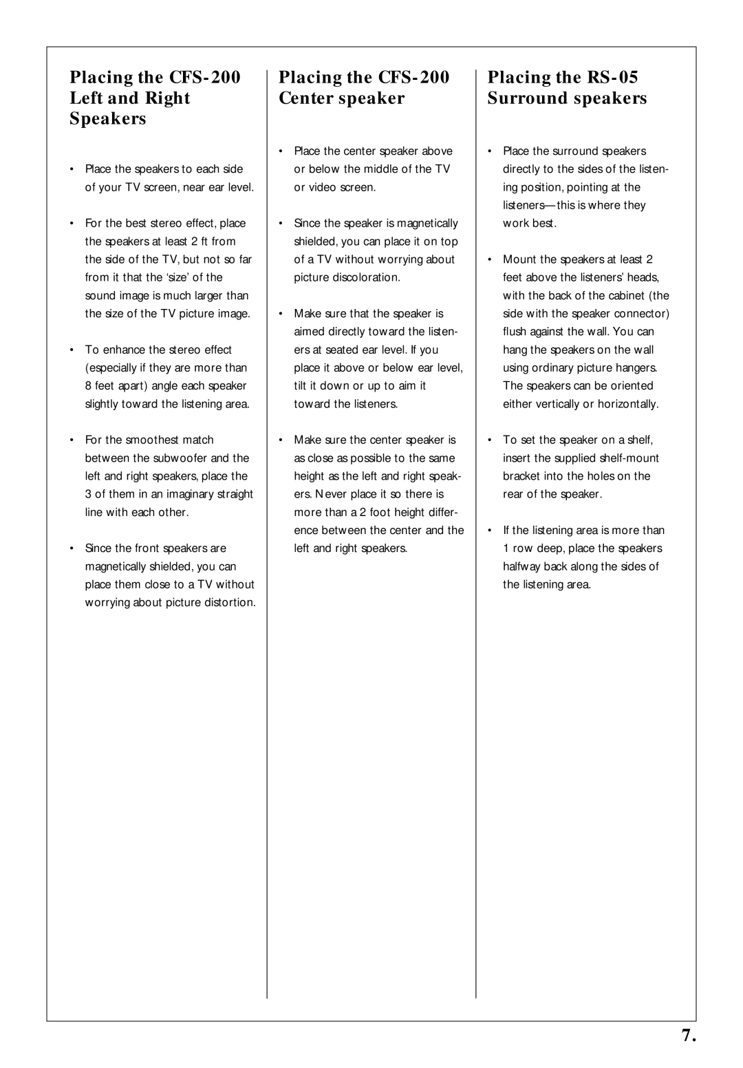 Kenwood KSS-500 owner manual Placing the CFS-200 Left and Right Speakers, Placing the CFS-200 Center speaker 
