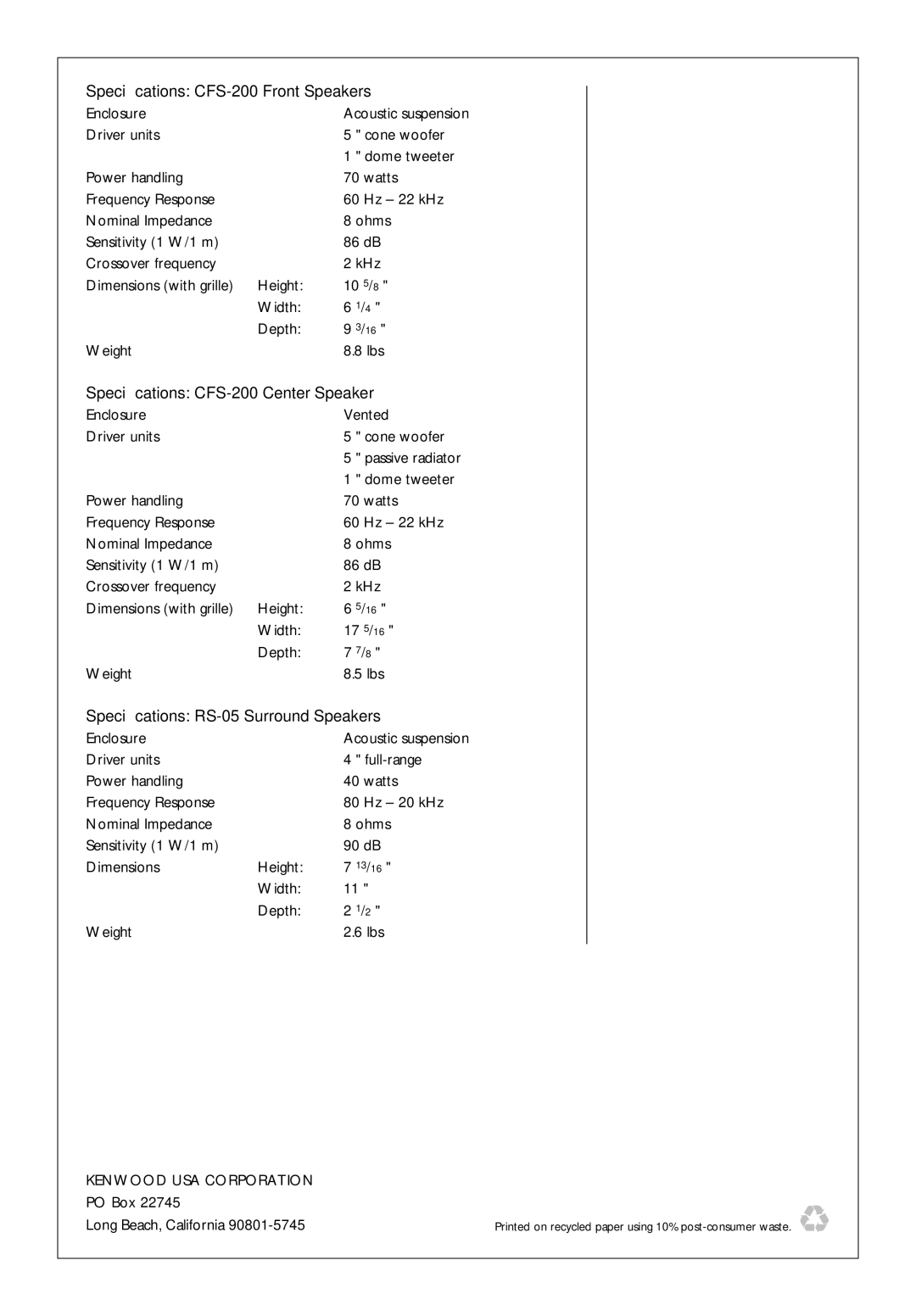 Kenwood KSS-500 owner manual Speciﬁcations CFS-200 Front Speakers, Enclosure, Speciﬁcations CFS-200 Center Speaker 