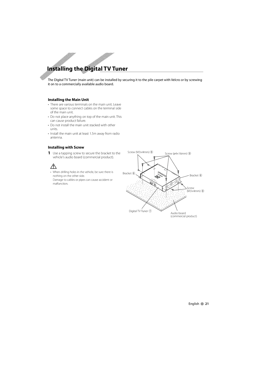 Kenwood KTC-D500E instruction manual Installing the Digital TV Tuner, Vehicles audio board commercial product 