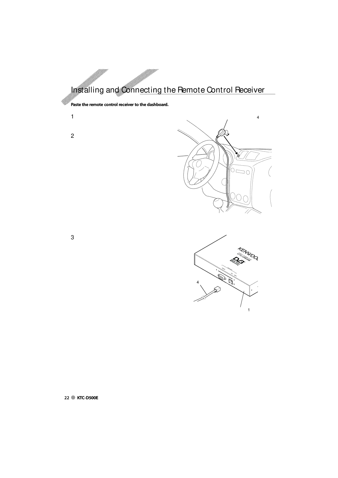 Kenwood KTC-D500E instruction manual Installing and Connecting the Remote Control Receiver 