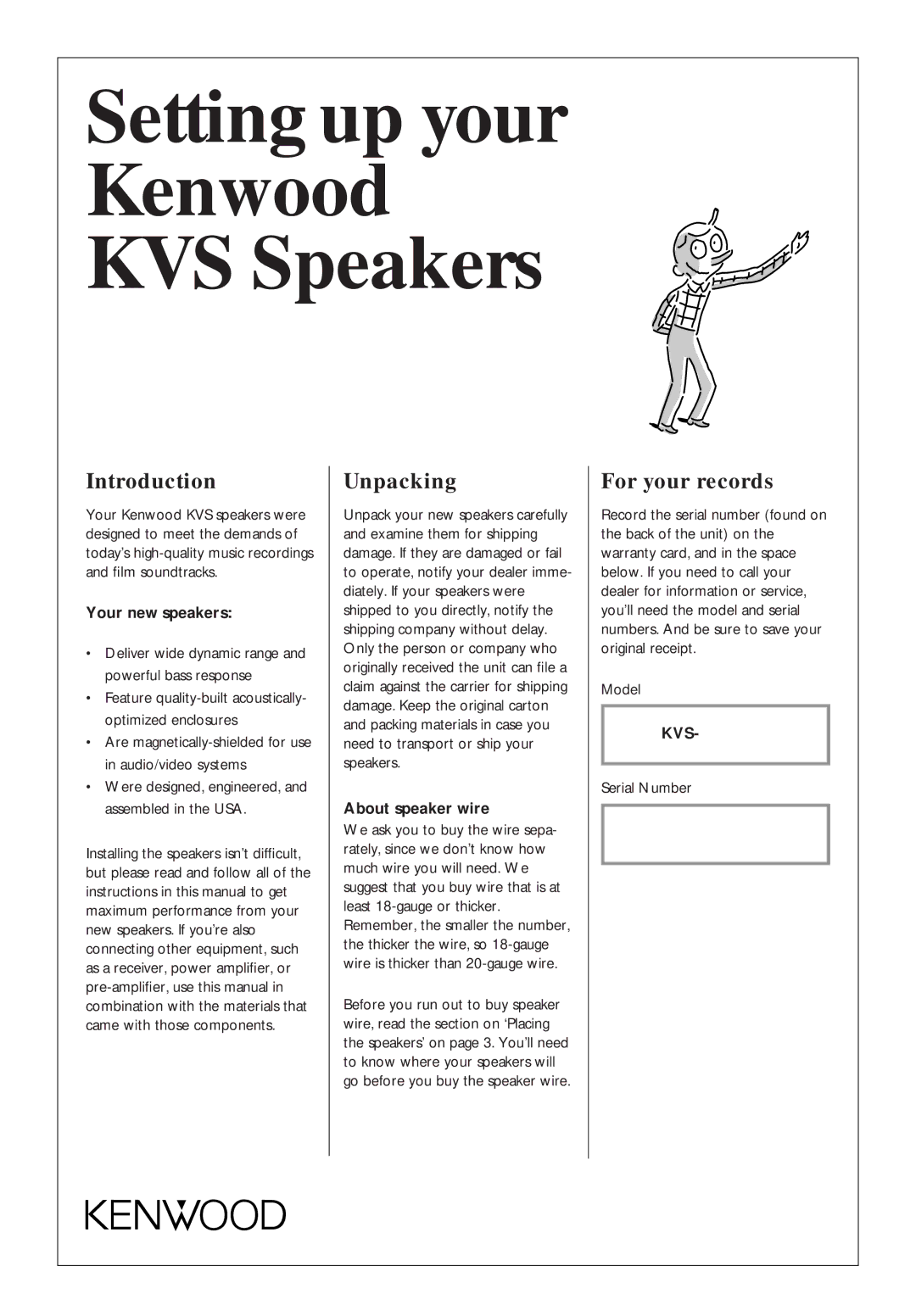 Kenwood KVS-200, KVS-400, KVS-300 warranty Setting up your Kenwood KVS Speakers, Introduction, Unpacking, For your records 