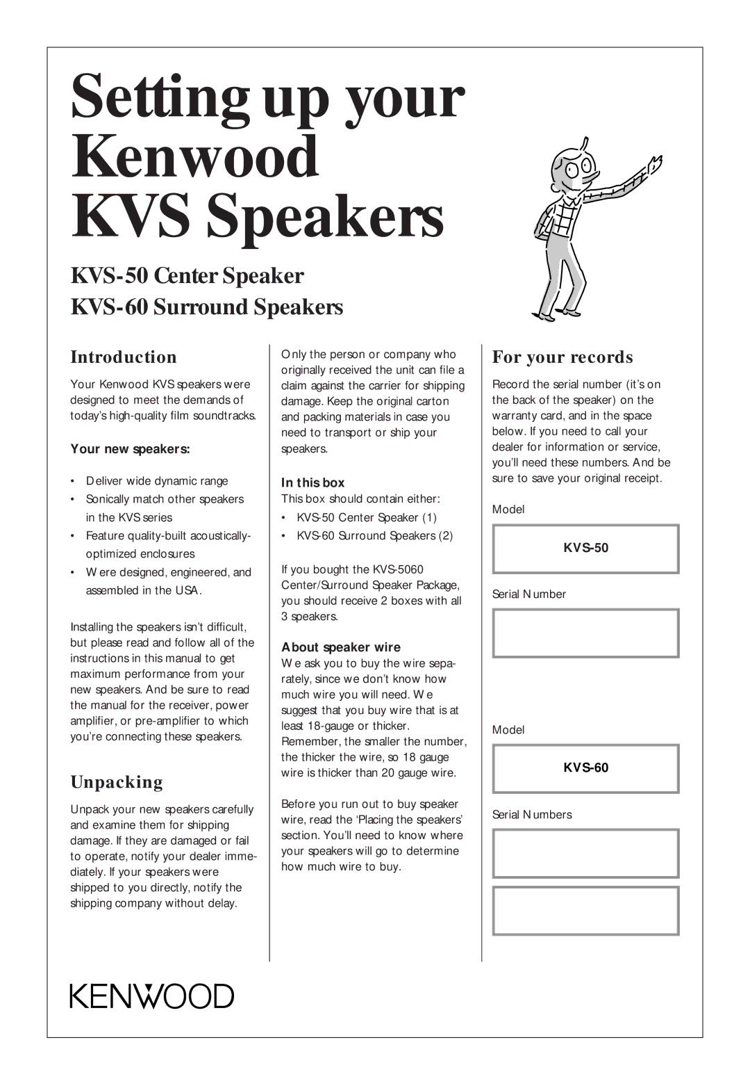 Kenwood KVS-50, KVS-60 warranty Setting up your Kenwood KVS Speakers, Introduction, Unpacking, For your records 