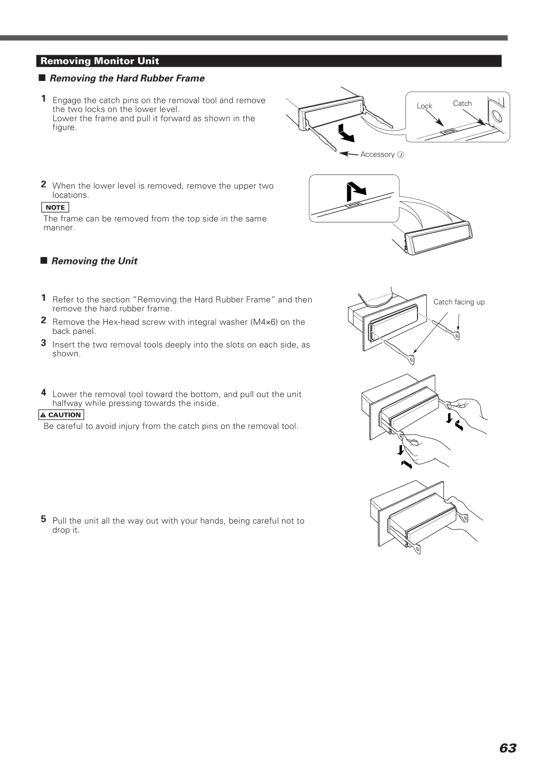 Kenwood KVT-911DVD instruction manual Removing Monitor Unit, Removing the Hard Rubber Frame 