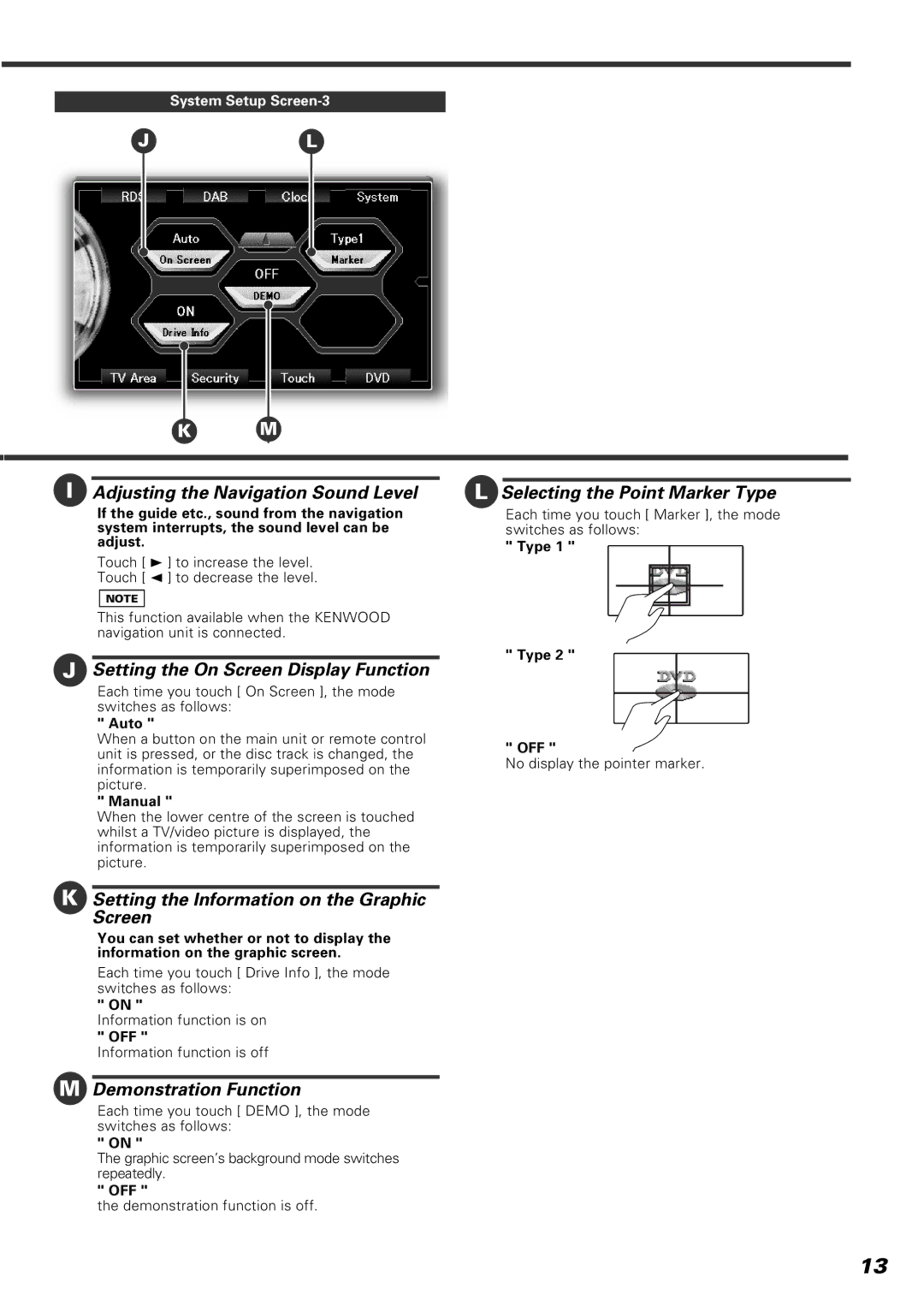 Kenwood KVT-920DVD Adjusting the Navigation Sound Level, Selecting the Point Marker Type, Demonstration Function 