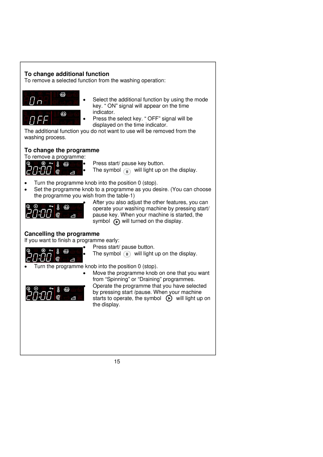 Kenwood KVWA146SL user manual To change additional function, To change the programme, Cancelling the programme 