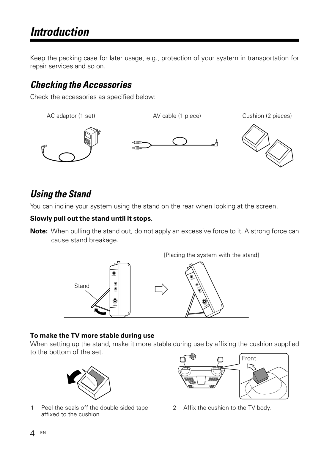 Kenwood KVX-5 Introduction, Checking the Accessories, Using the Stand, Slowly pull out the stand until it stops 