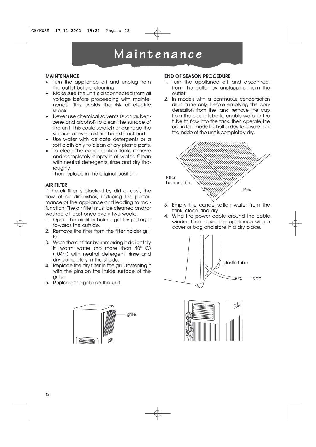 Kenwood KW85 manual I n t e n a n c e, Maintenance, AIR Filter, END of Season Procedure 