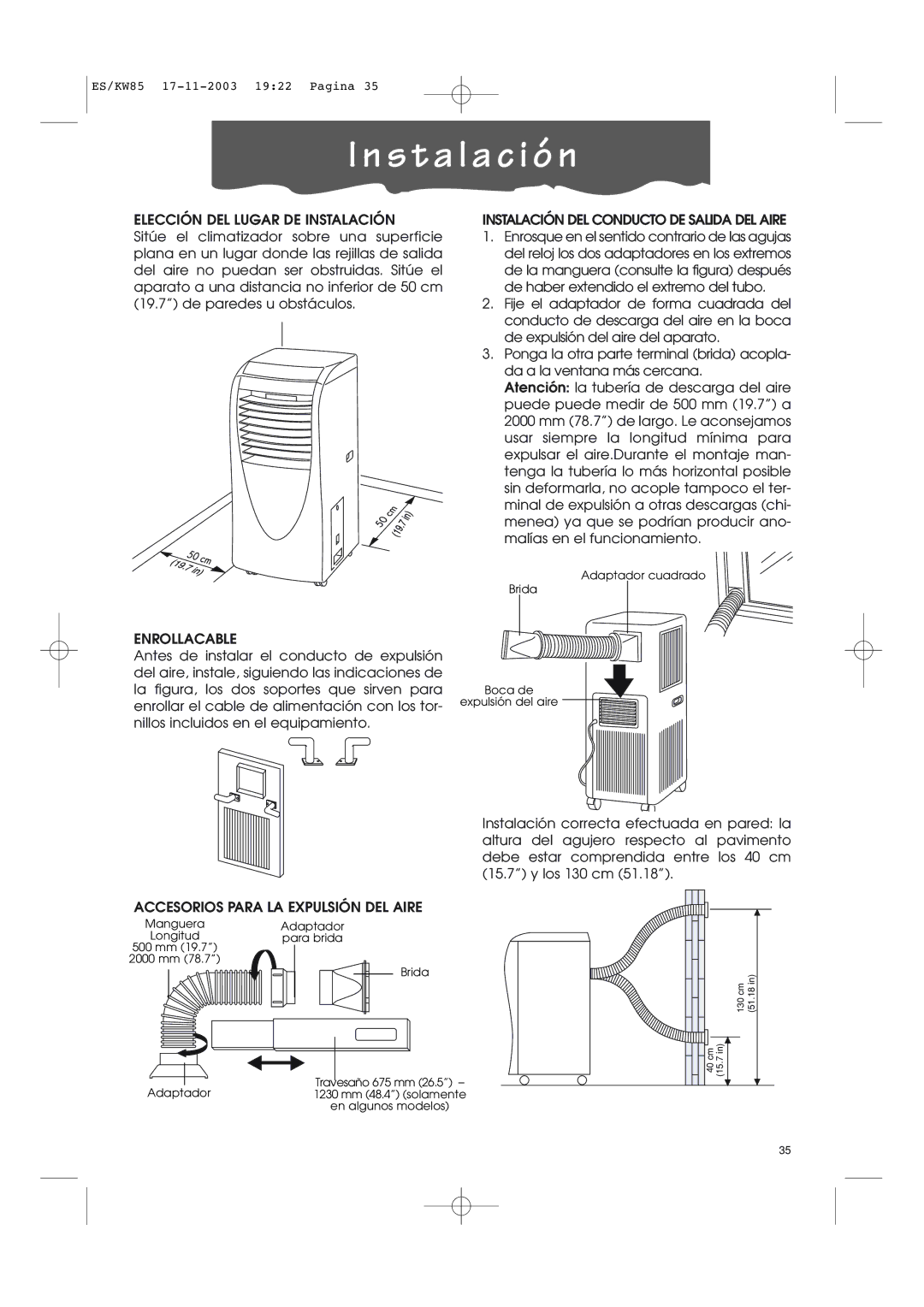 Kenwood KW85 manual S t a l a c i ó n, Elección DEL Lugar DE Instalación, Instalación DEL Conducto DE Salida DEL Aire 