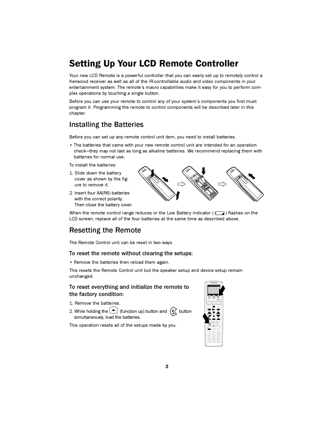 Kenwood LCD Remote Control Installing the Batteries, Resetting the Remote, To reset the remote without clearing the setups 