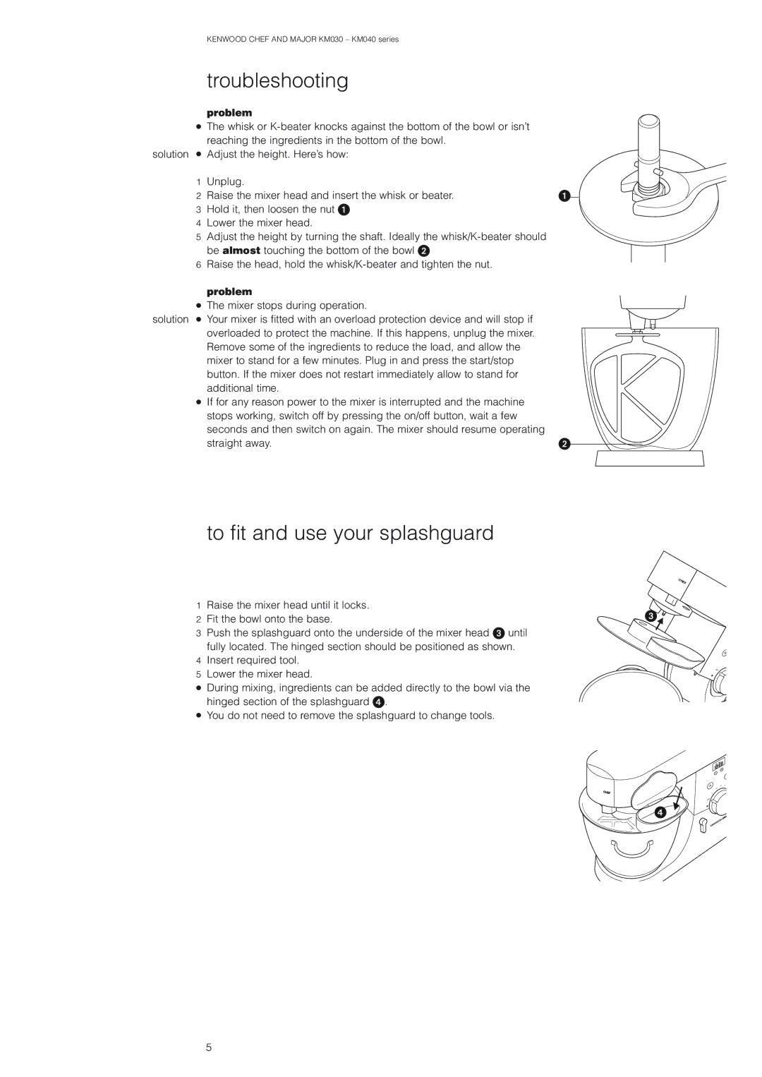 Kenwood MAJOR KM040, CHEF KM030 manual Troubleshooting, To fit and use your splashguard, Problem 