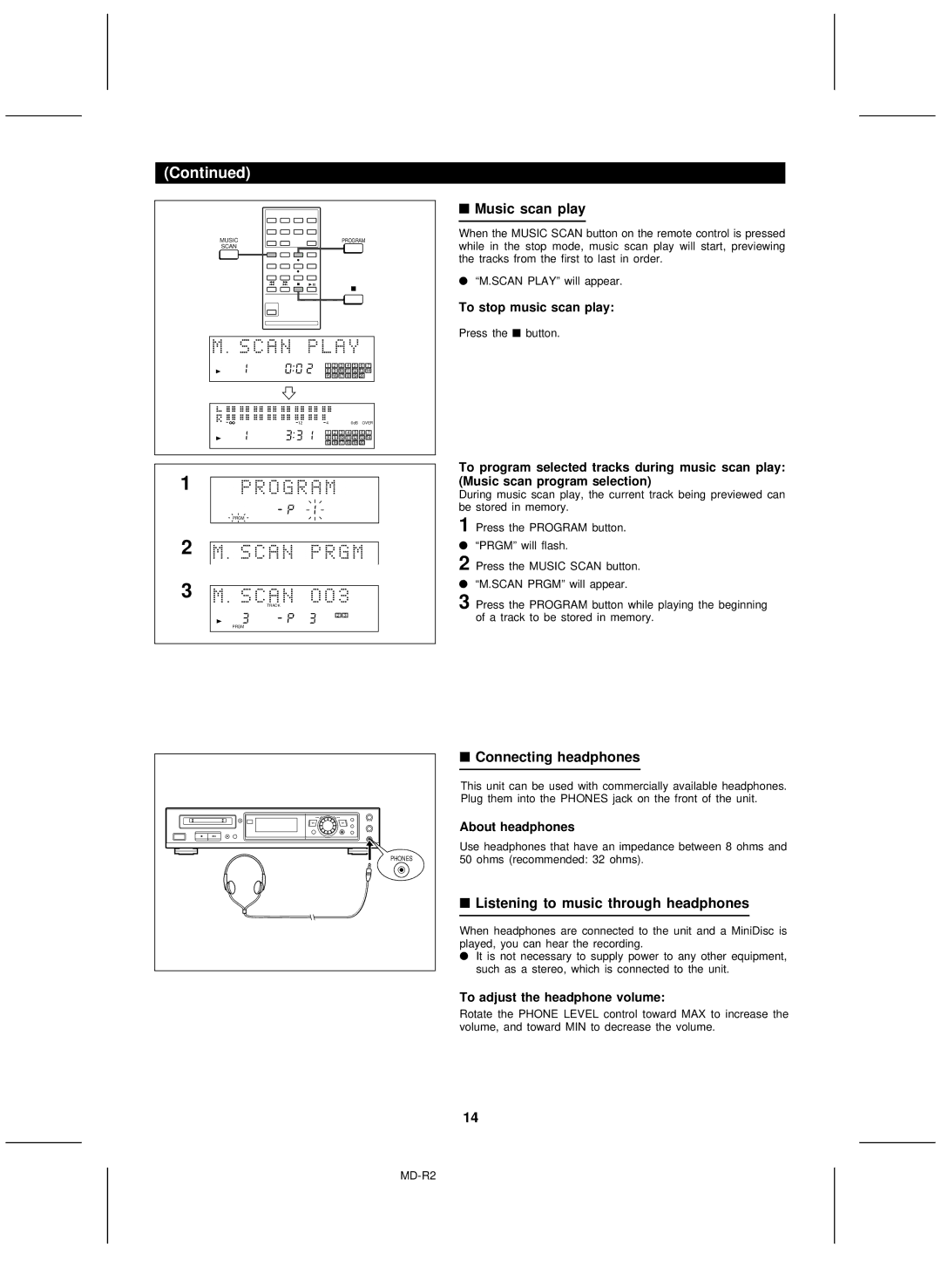 Kenwood MD-R2 operation manual Music scan play, Connecting headphones, Listening to music through headphones 