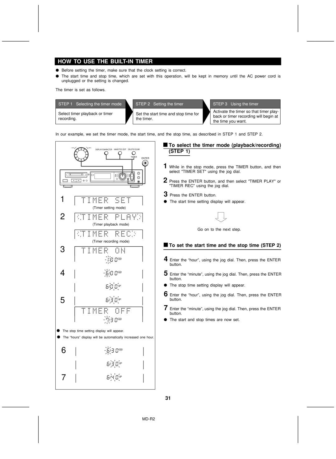 Kenwood MD-R2 operation manual HOW to USE the BUILT-IN Timer, To select the timer mode playback/recording Step 