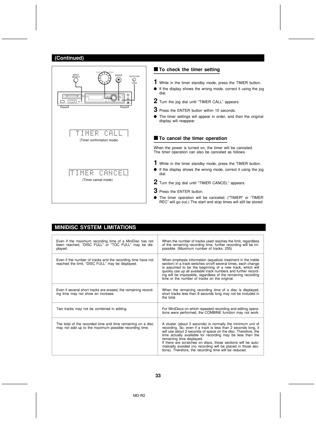 Kenwood MD-R2 operation manual Minidisc System Limitations, To check the timer setting, To cancel the timer operation 