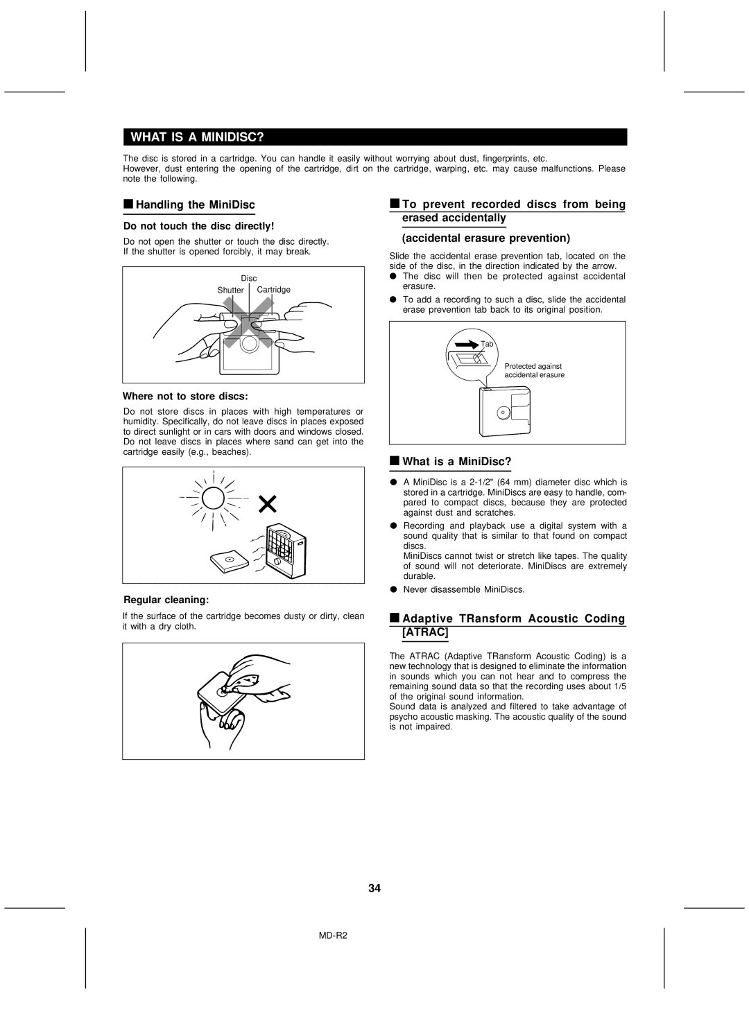 Kenwood MD-R2 What is a MINIDISC?, Handling the MiniDisc, What is a MiniDisc?, Adaptive TRansform Acoustic Coding Atrac 