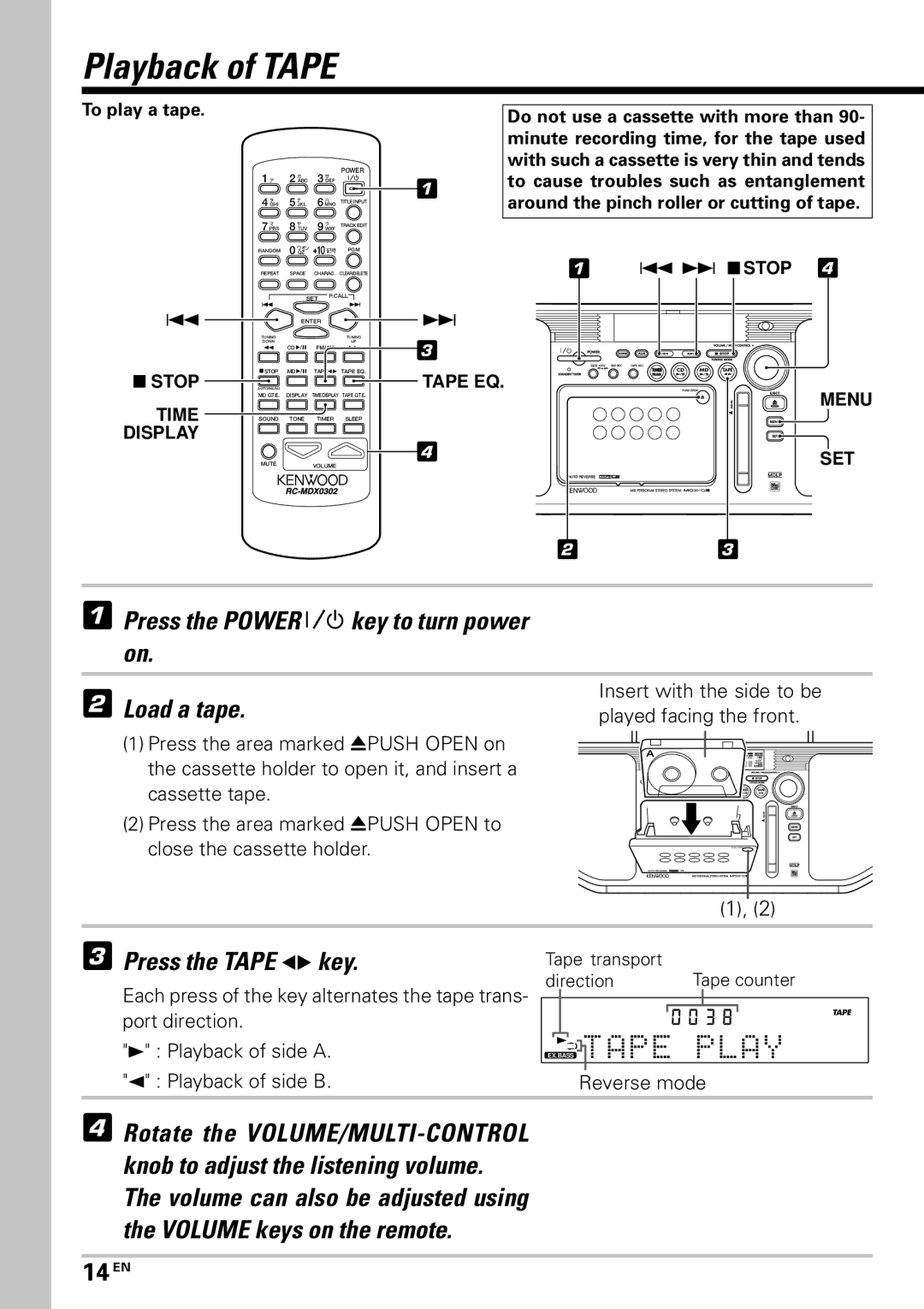 Kenwood MDX-G3 Playback of Tape, A Y, Press the Power key to turn power on Load a tape, Press the Tape `key, 14 EN 