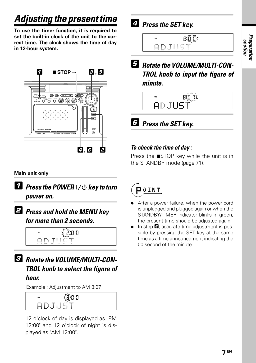 Kenwood MDX-G3 instruction manual J U S T, Press the Power key to turn power on, Hour, Press the SET key 