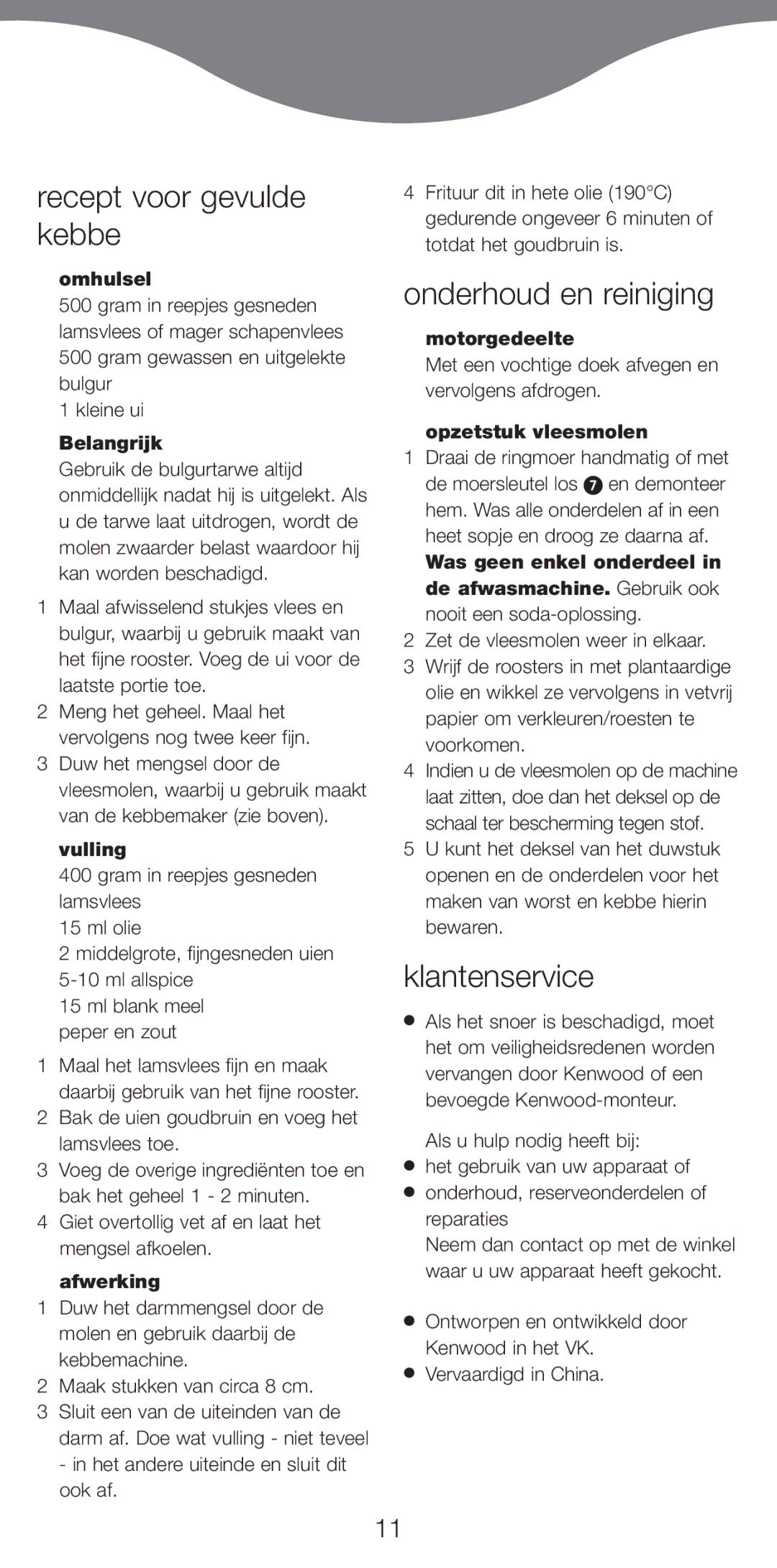 Kenwood MG510 manual Recept voor gevulde kebbe, Onderhoud en reiniging, Klantenservice 