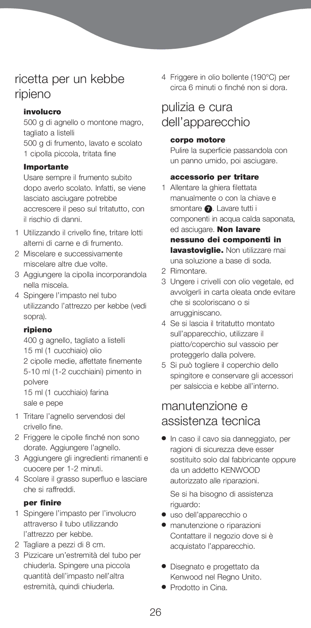 Kenwood MG510 manual Ricetta per un kebbe ripieno, Pulizia e cura dell’apparecchio, Manutenzione e assistenza tecnica 