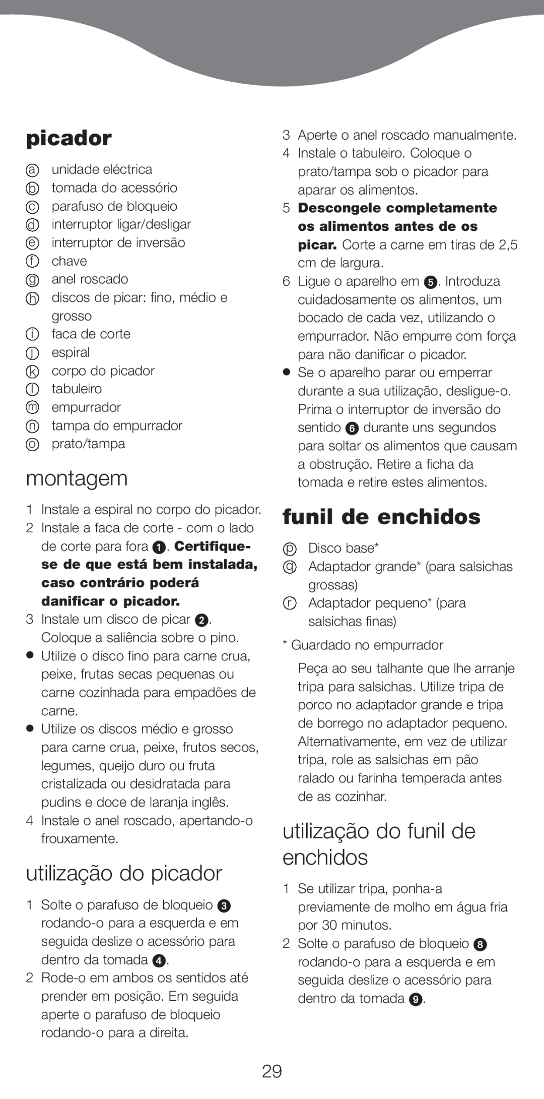 Kenwood MG510 manual Picador, Montagem, Utilização do picador, Funil de enchidos, Utilização do funil de enchidos 