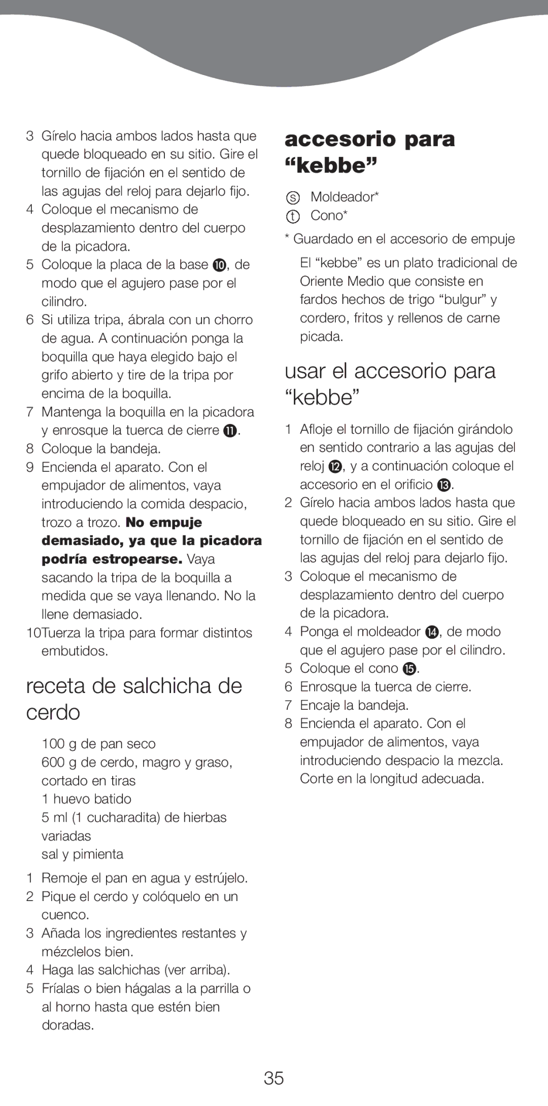 Kenwood MG510 manual Receta de salchicha de cerdo, Accesorio para kebbe, Usar el accesorio para kebbe 