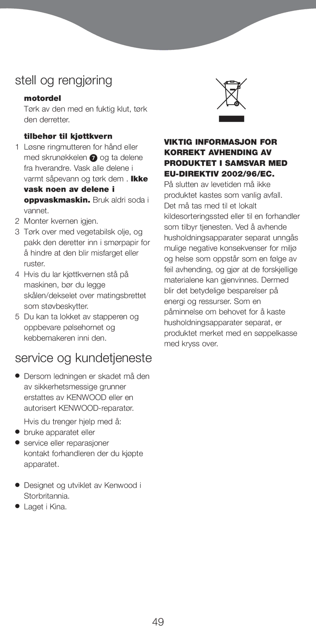 Kenwood MG510 manual Stell og rengjøring, Service og kundetjeneste, Motordel, Tilbehør til kjøttkvern 