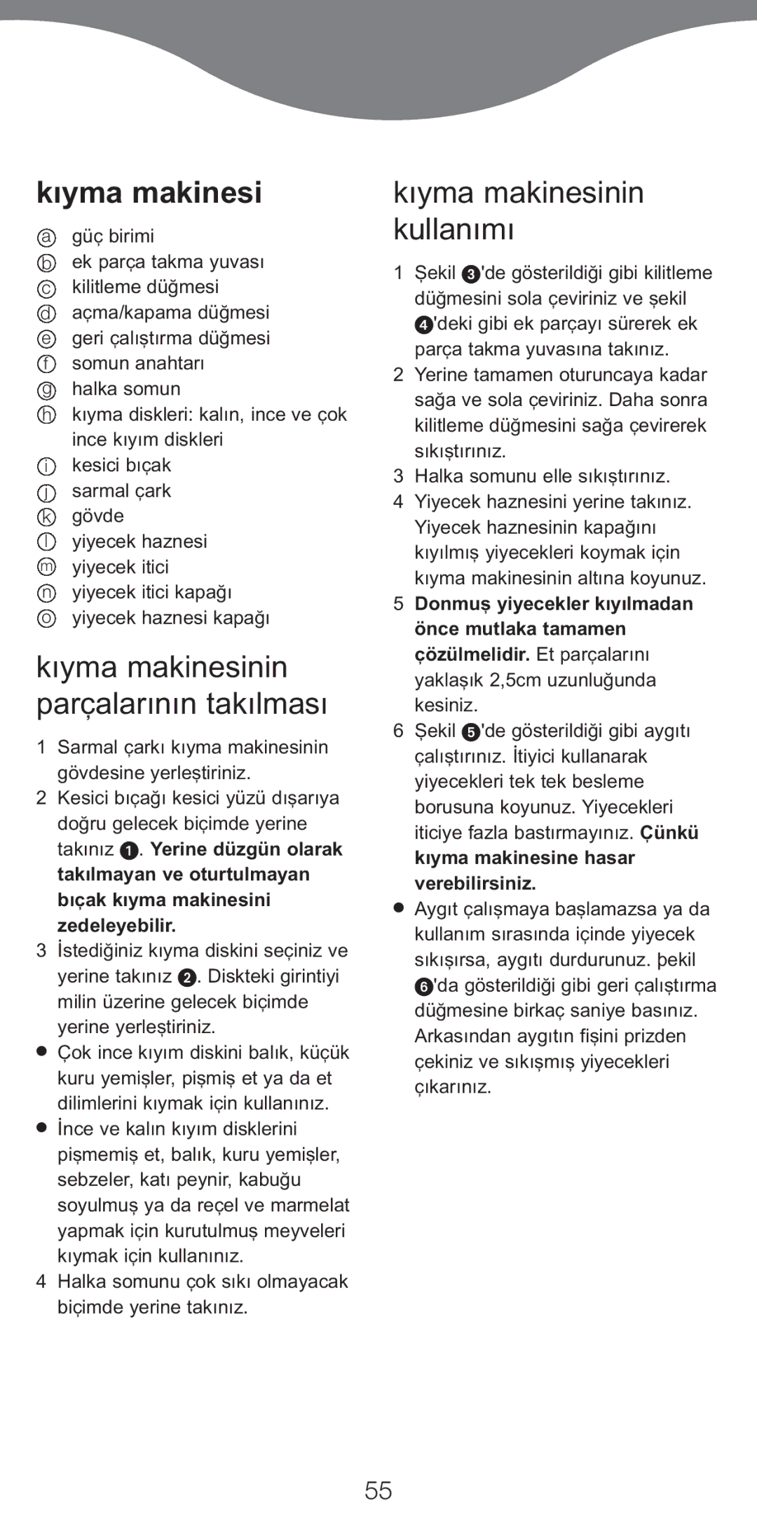 Kenwood MG510 manual Kıyma makinesinin parçalarının takılması, Kıyma makinesinin kullanımı 