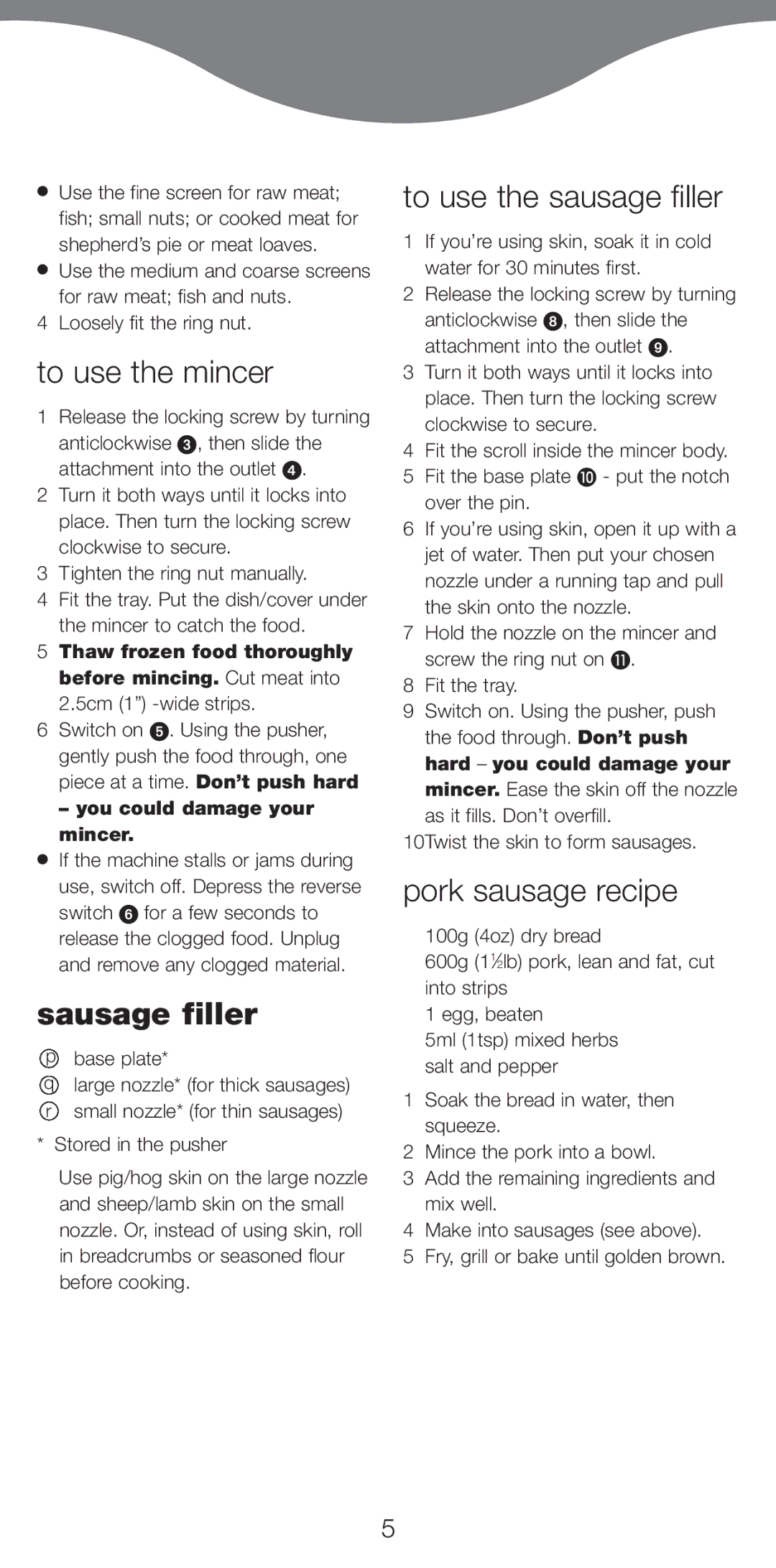 Kenwood MG510 manual To use the mincer, Sausage filler, To use the sausage filler, Pork sausage recipe 