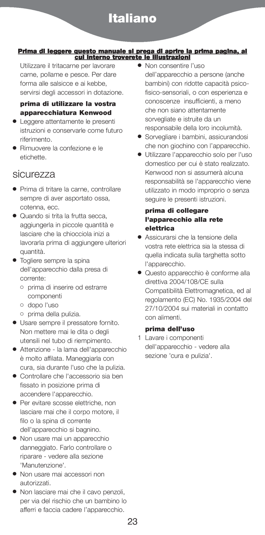 Kenwood MG510 manual Italiano, sicurezza, prima dell’uso 