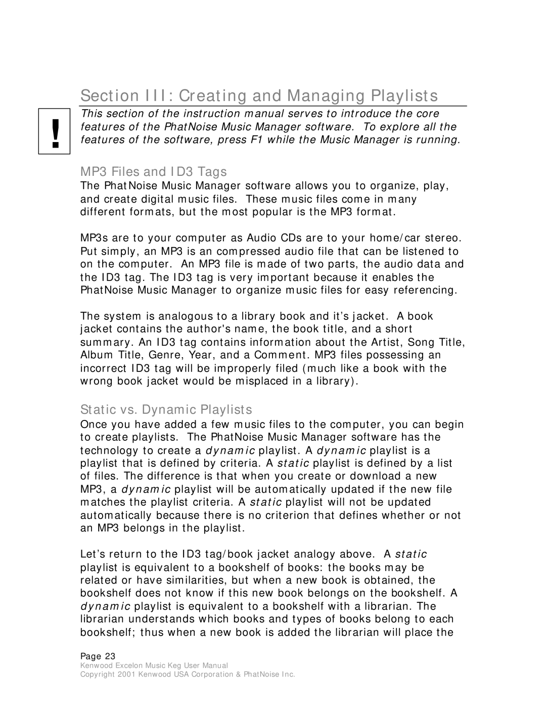 Kenwood Music Keg manual Section III Creating and Managing Playlists, MP3 Files and ID3 Tags, Static vs. Dynamic Playlists 