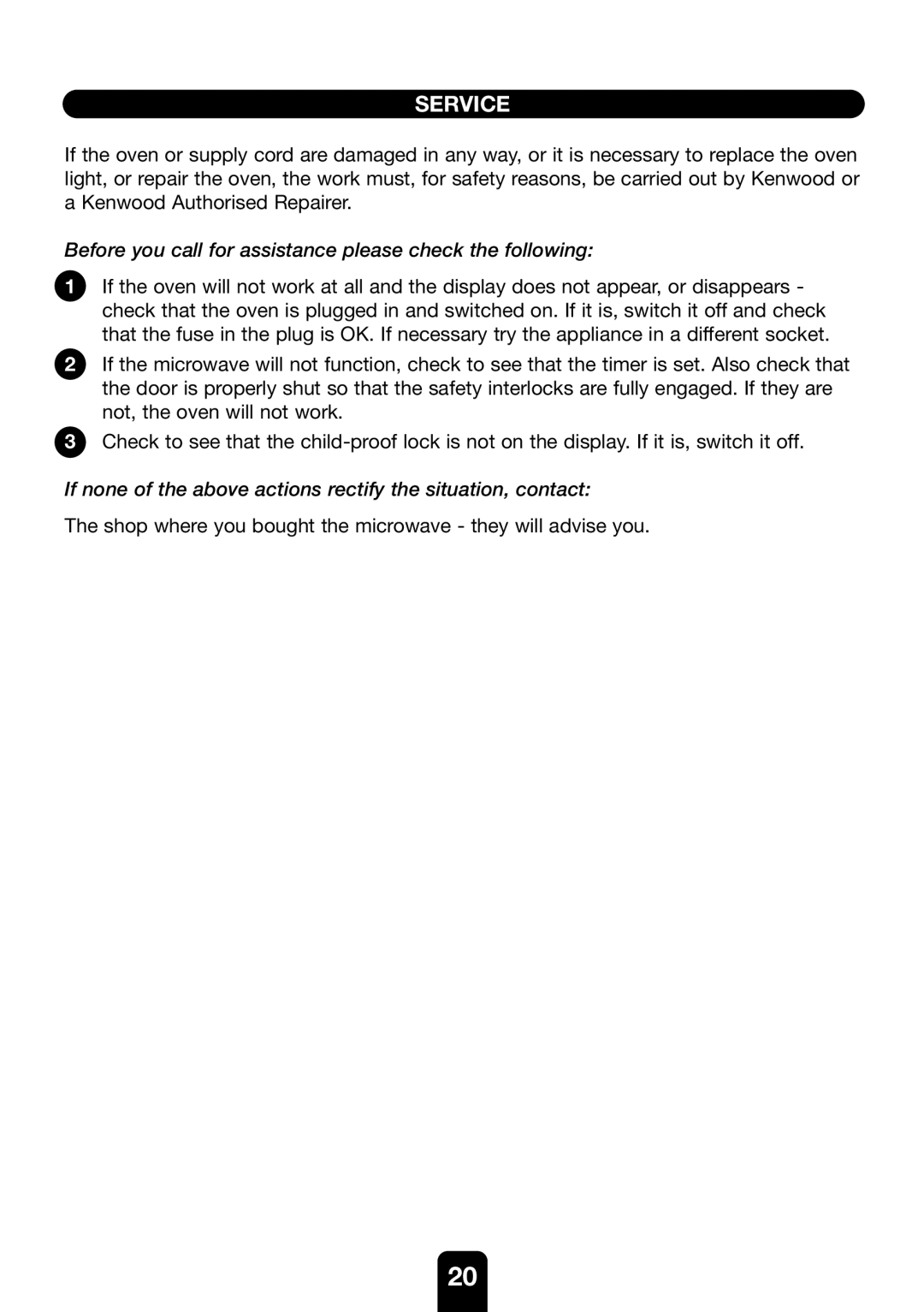 Kenwood MW761E manual Service, Before you call for assistance please check the following 