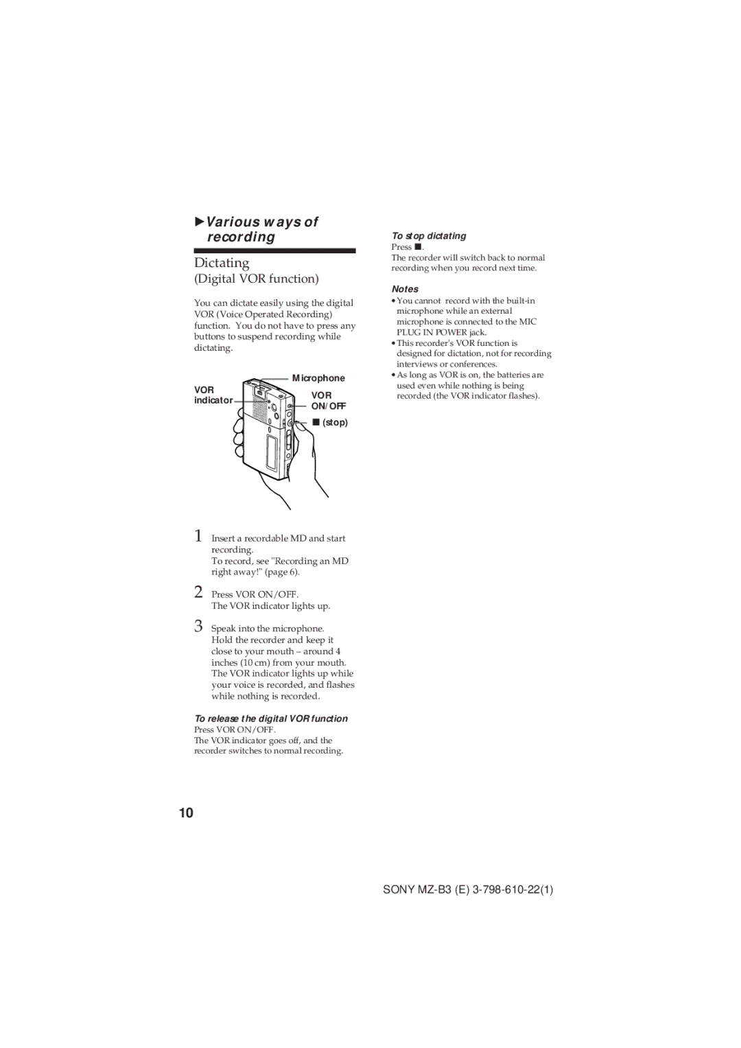 Kenwood MZ-B3 manual Dictating, Indicator, Stop, To release the digital VOR function, To stop dictating 