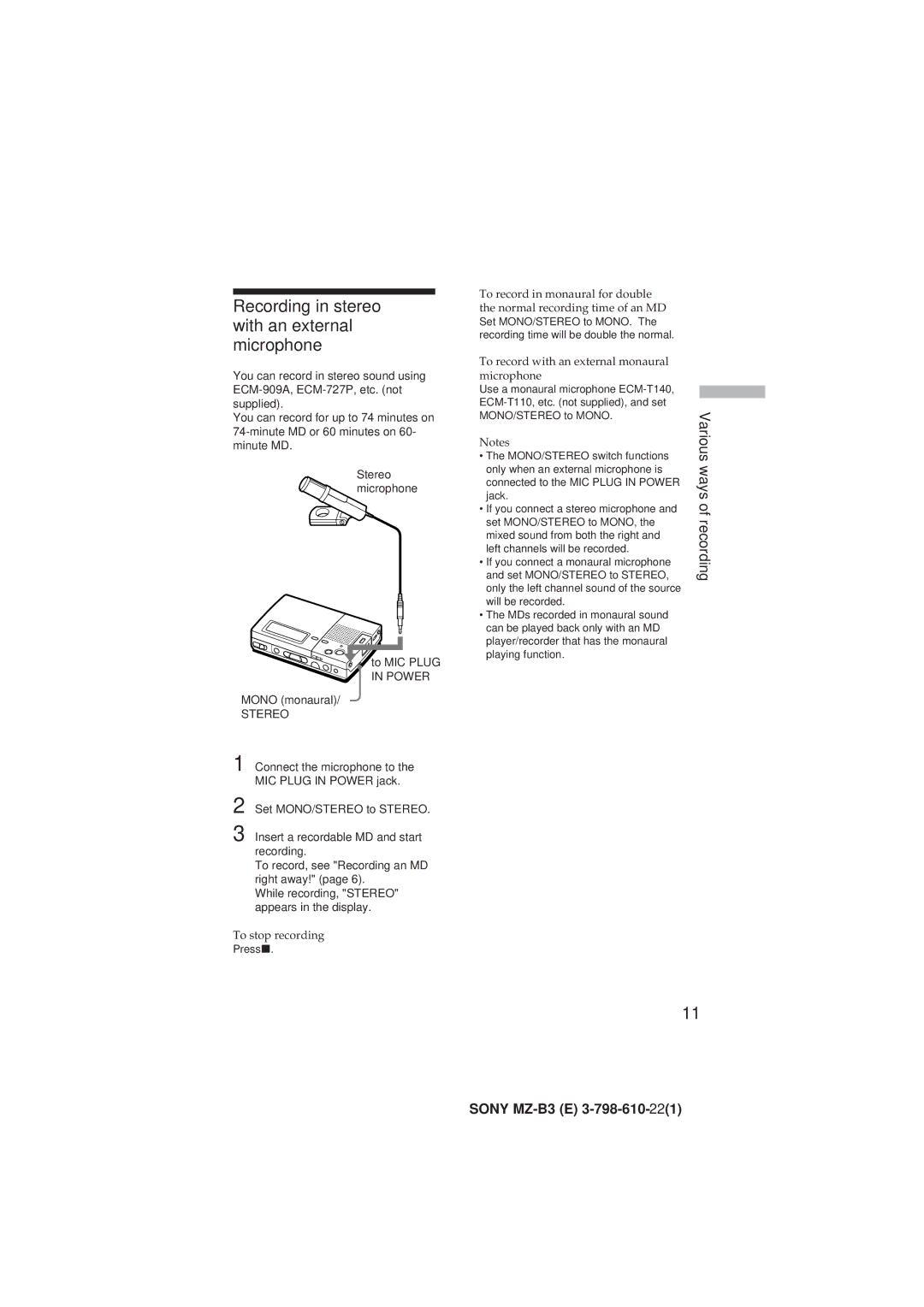 Kenwood MZ-B3 manual Recording in stereo with an external microphone, Stereo microphone To MIC Plug in Power Mono monaural 