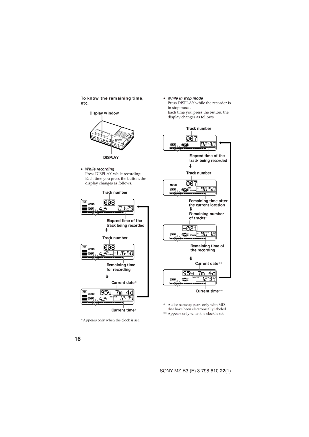 Kenwood MZ-B3 manual To know the remaining time, etc, ∙ While recording, ∙ While in stop mode 