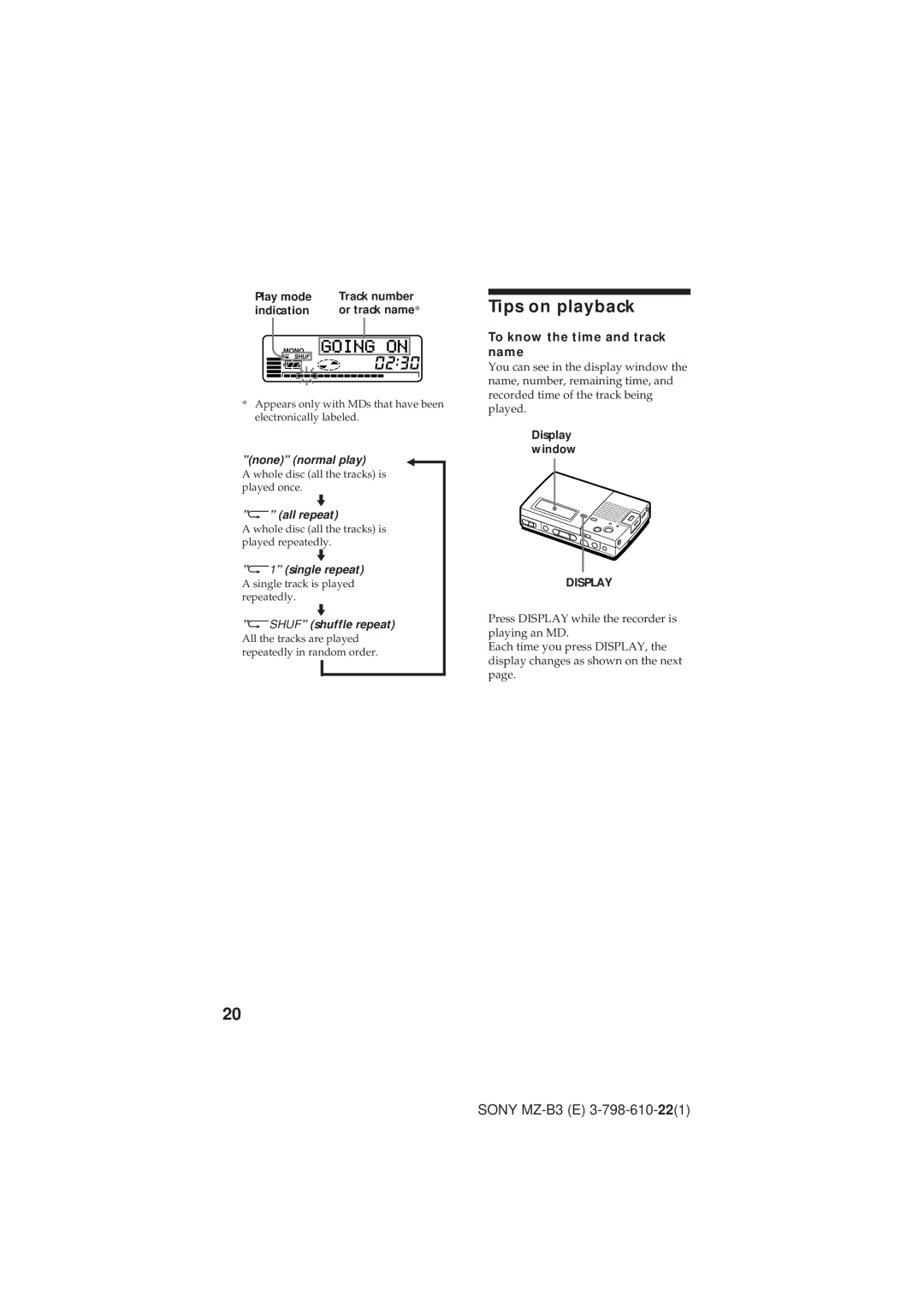 Kenwood MZ-B3 manual Tips on playback, To know the time and track name 