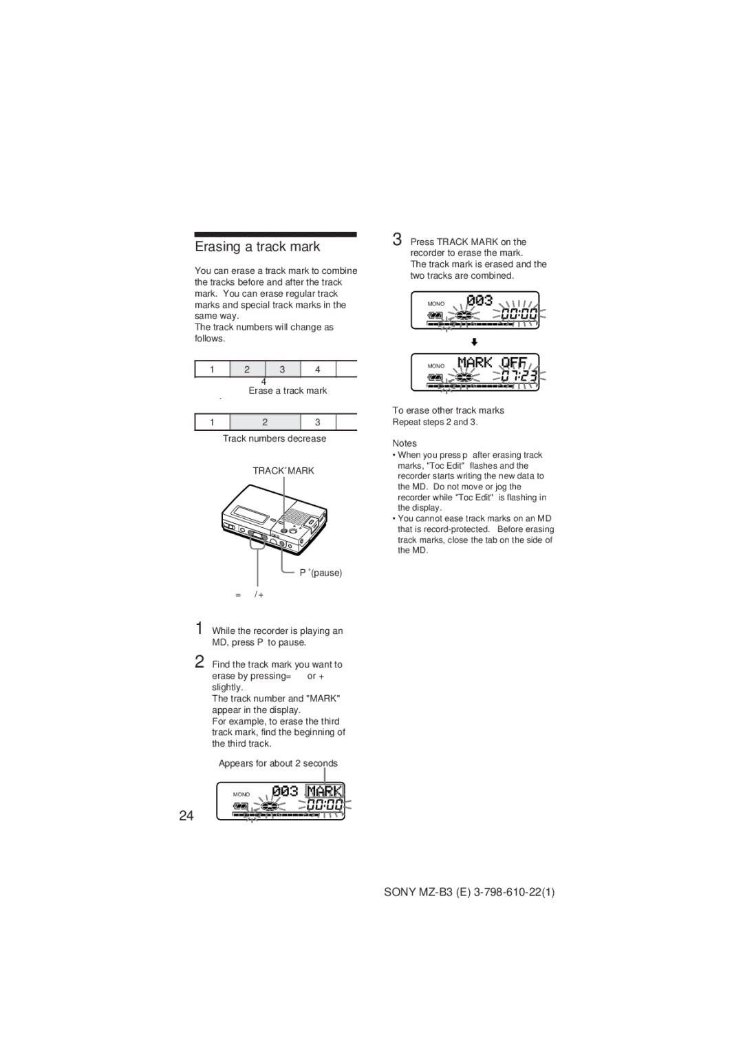 Kenwood MZ-B3 manual Erasing a track mark, Erase a track mark Track numbers decrease, Pause, Appears for about 2 seconds 