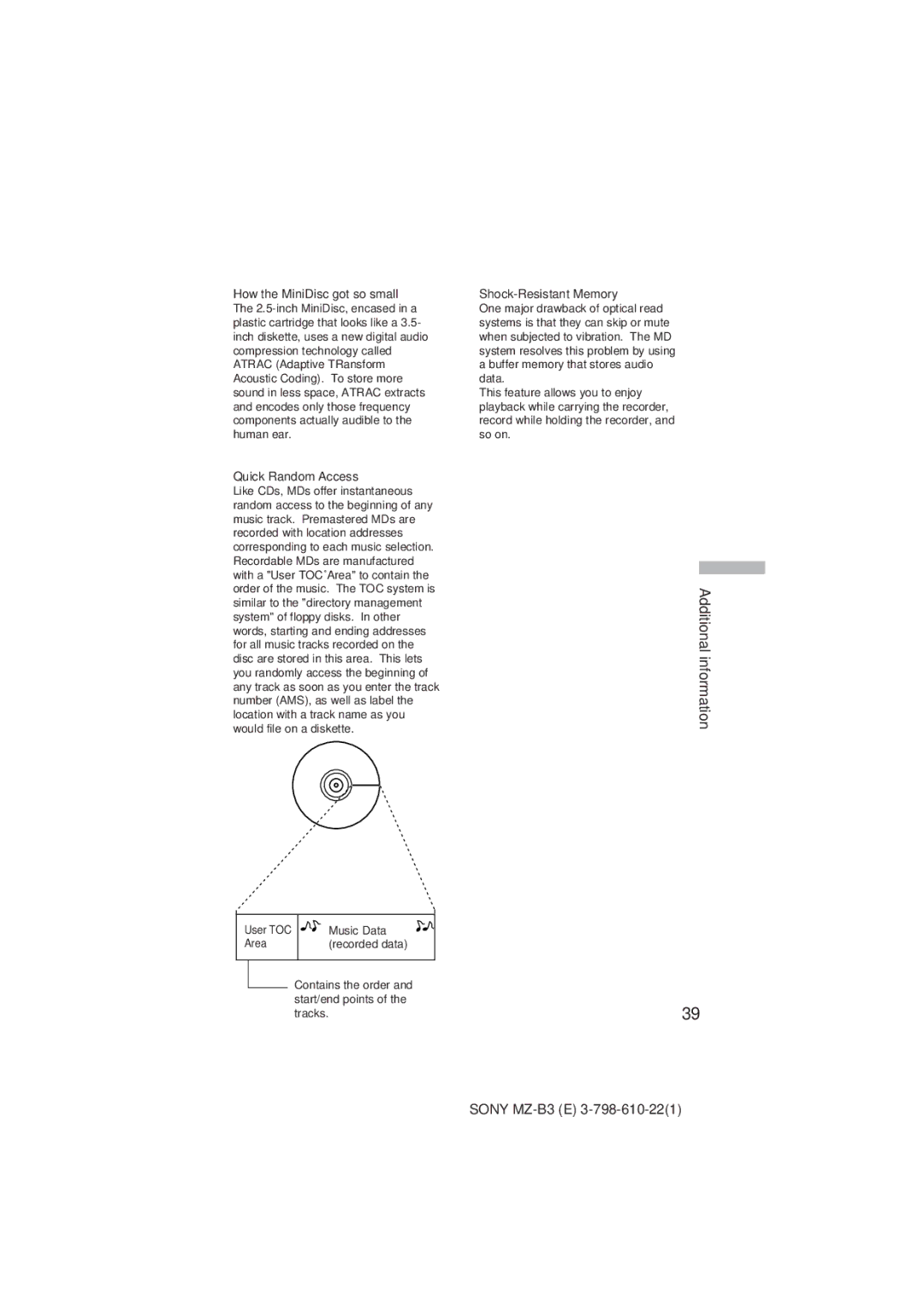 Kenwood MZ-B3 manual How the MiniDisc got so small, Shock-Resistant Memory, Quick Random Access, User TOC Music Data Area 