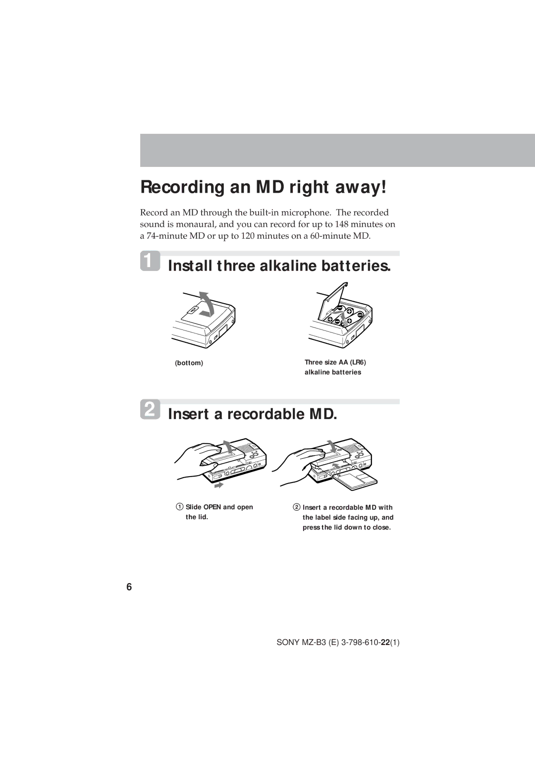 Kenwood MZ-B3 manual Bottom, Slide Open and open, Lid, Alkaline batteries, Insert a recordable MD with 