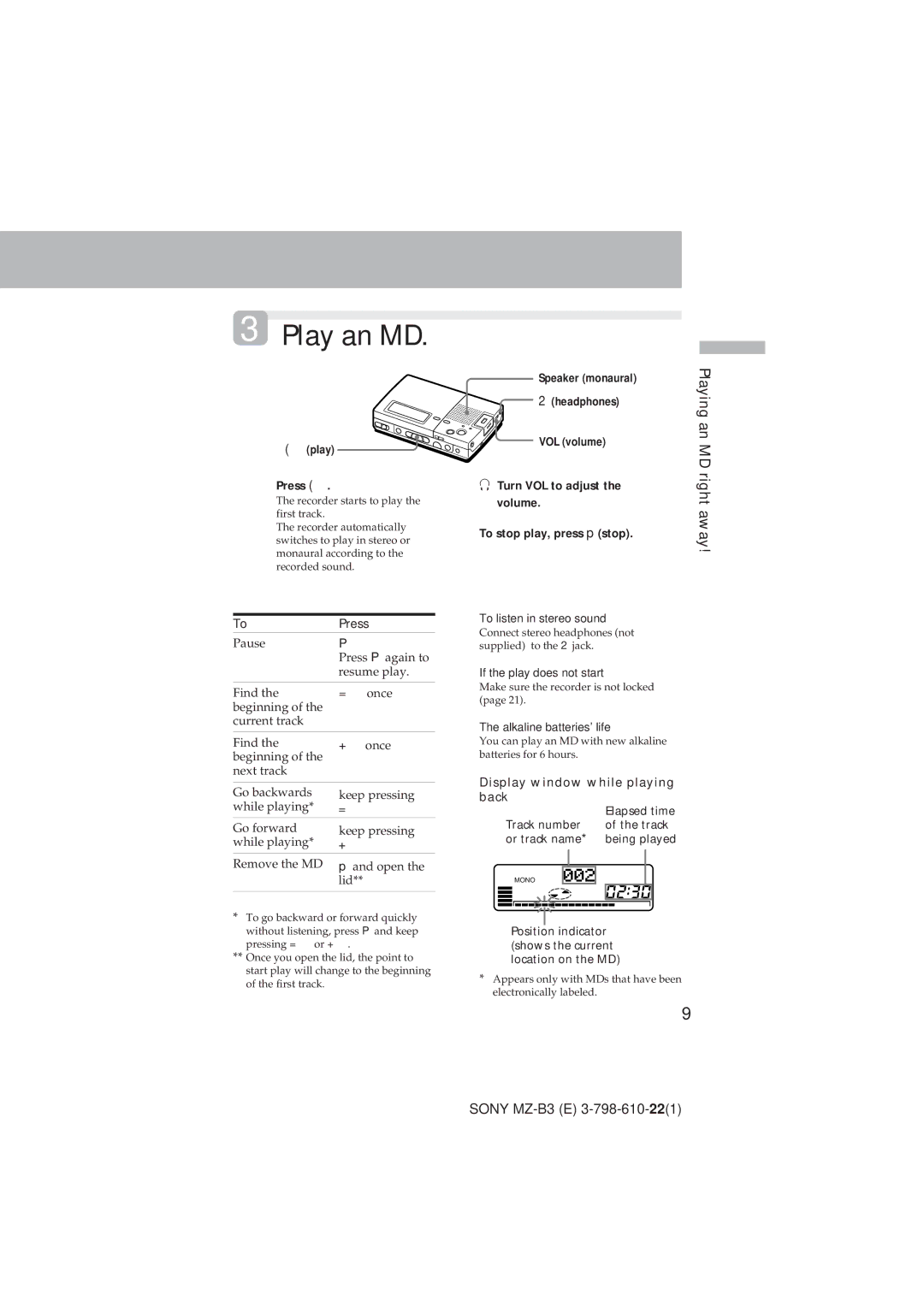 Kenwood MZ-B3 manual Play Press, Display window while playing back, To listen in stereo sound, If the play does not start 